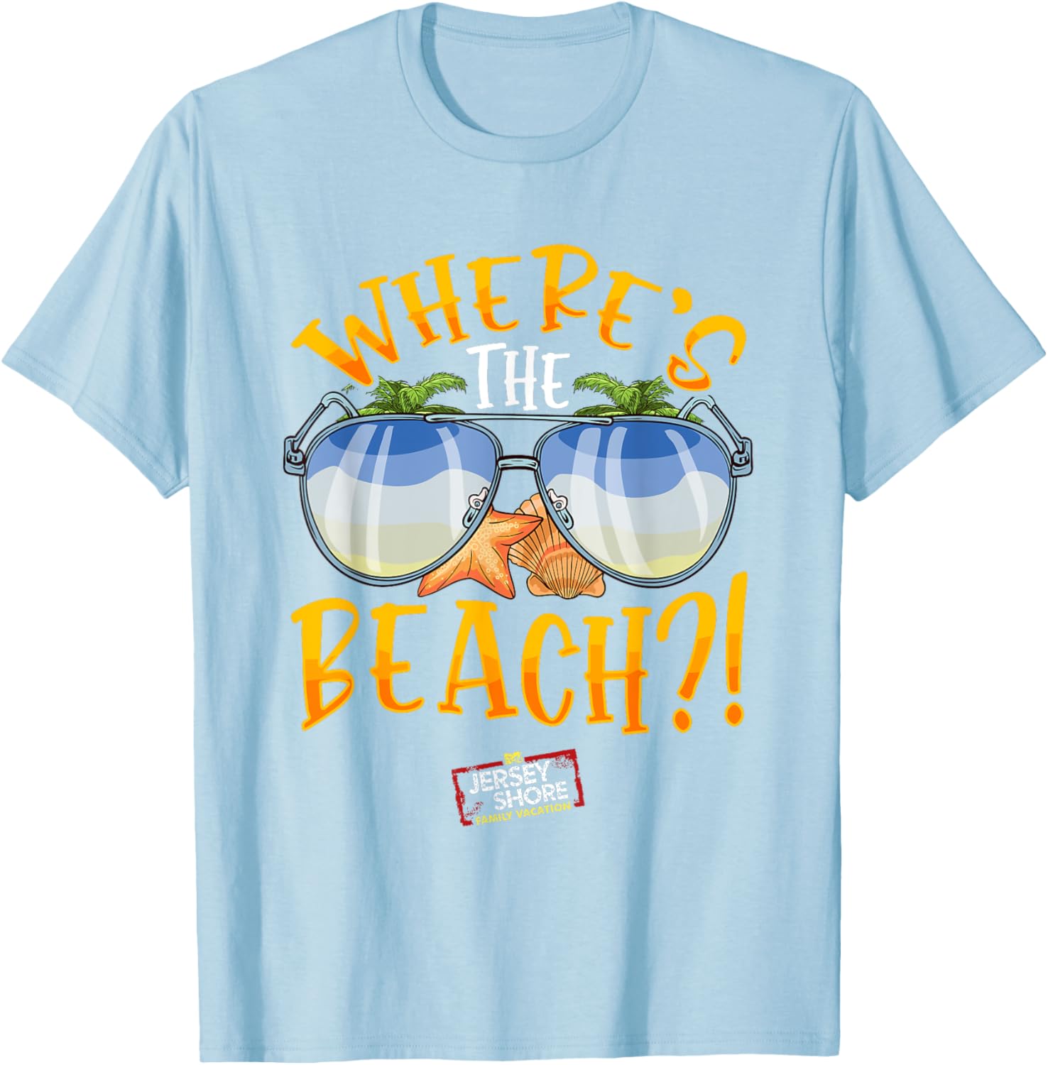 Mademark Jersey Shore Family Vacation Where's The Beach T-Shirt - 5