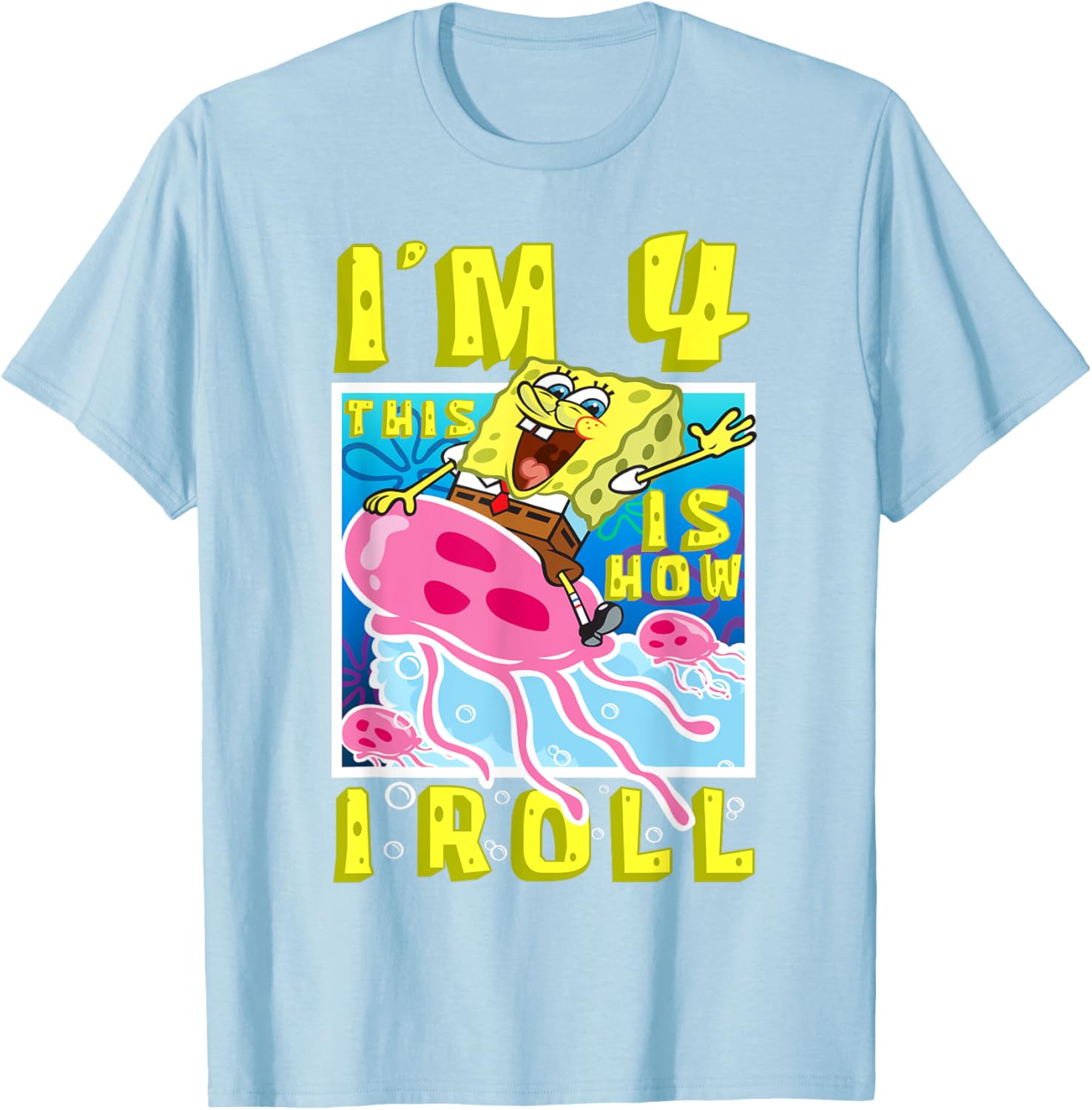SpongeBob 4th Birthday T-Shirt Im 4 This Is How I Roll Kids Apparel - 6