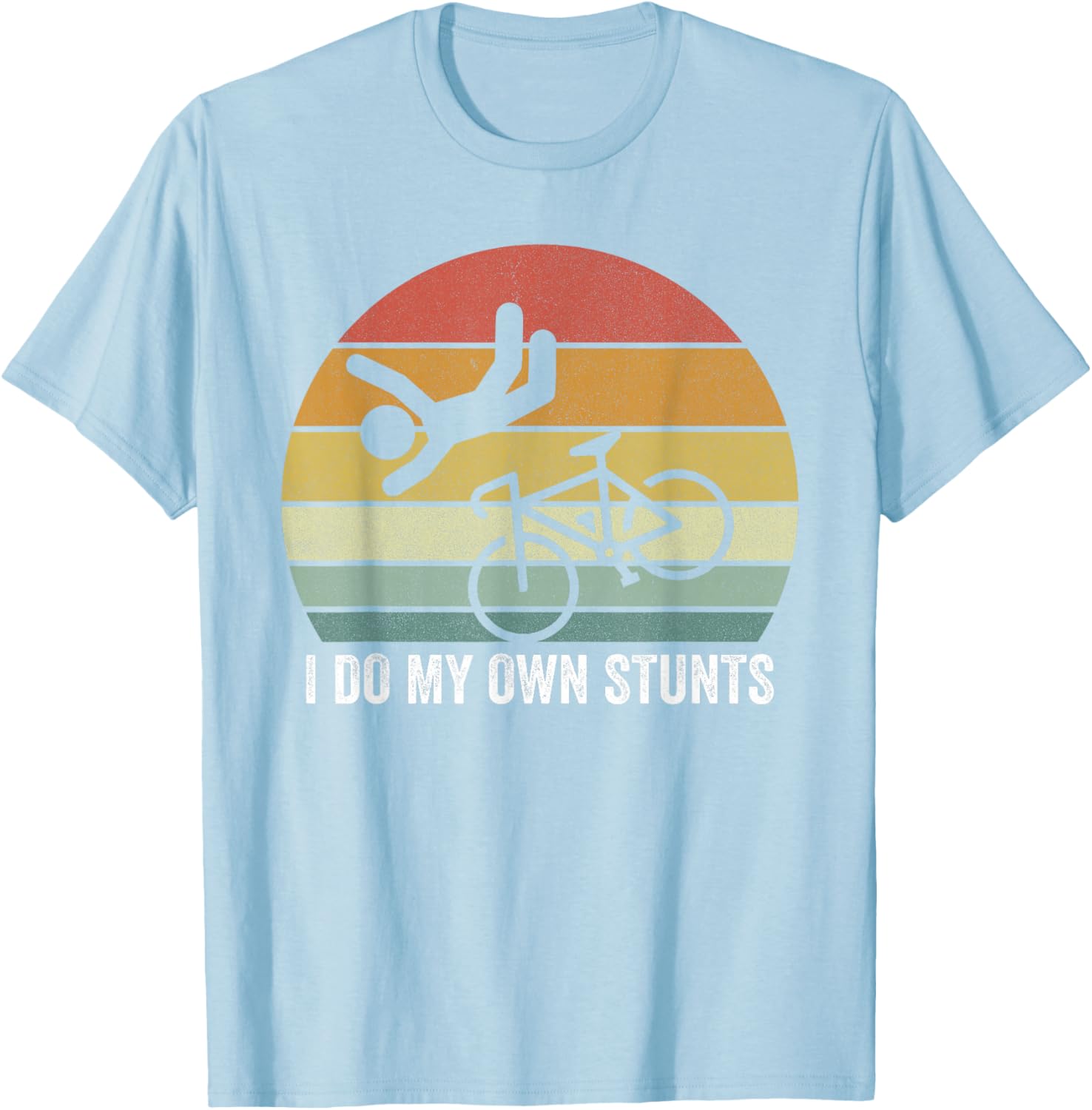 Vintage Retro I Do My Own Stunts Shirt for Bike Lovers - Fun T-Shirt - 20
