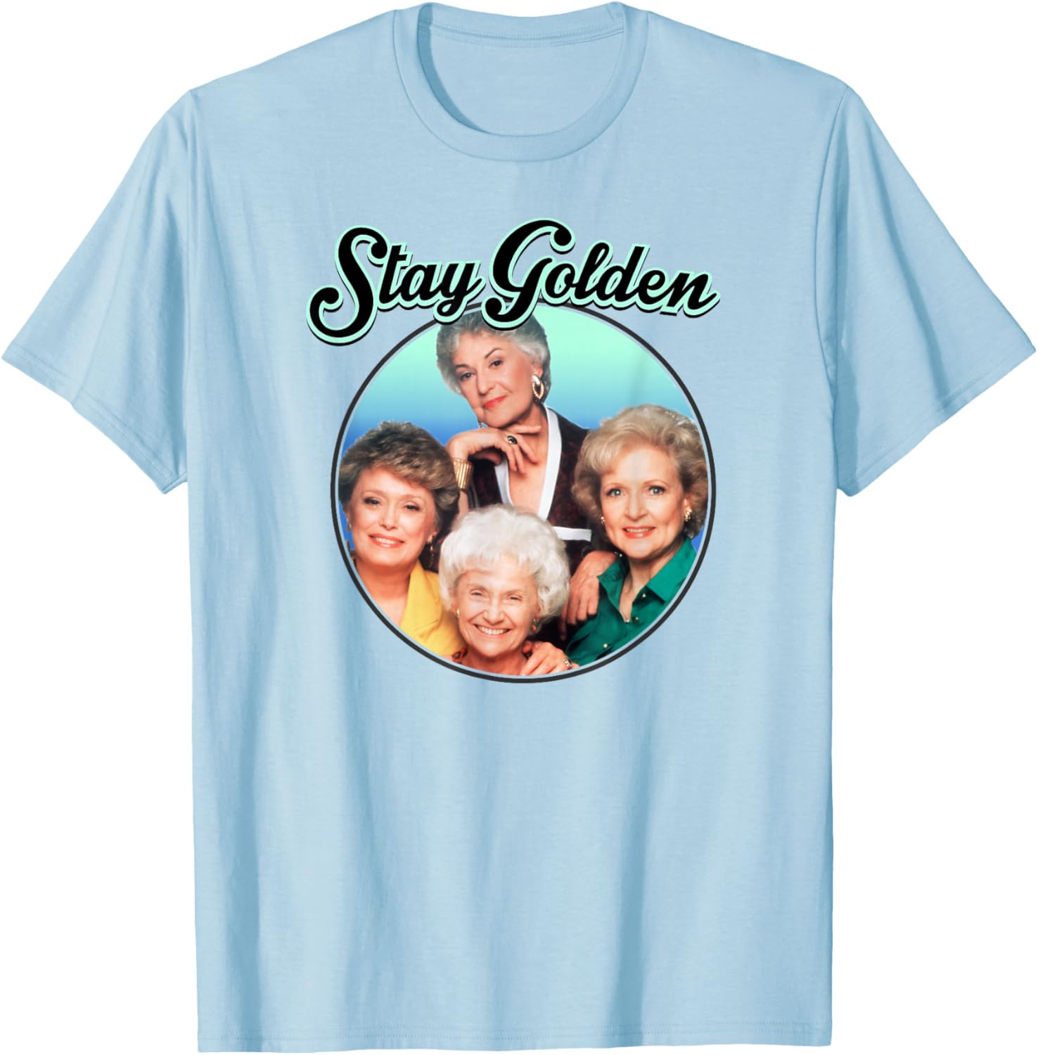 The Golden Girls Stay Golden T-Shirt - Classic & Fun Apparel for Fans - 14