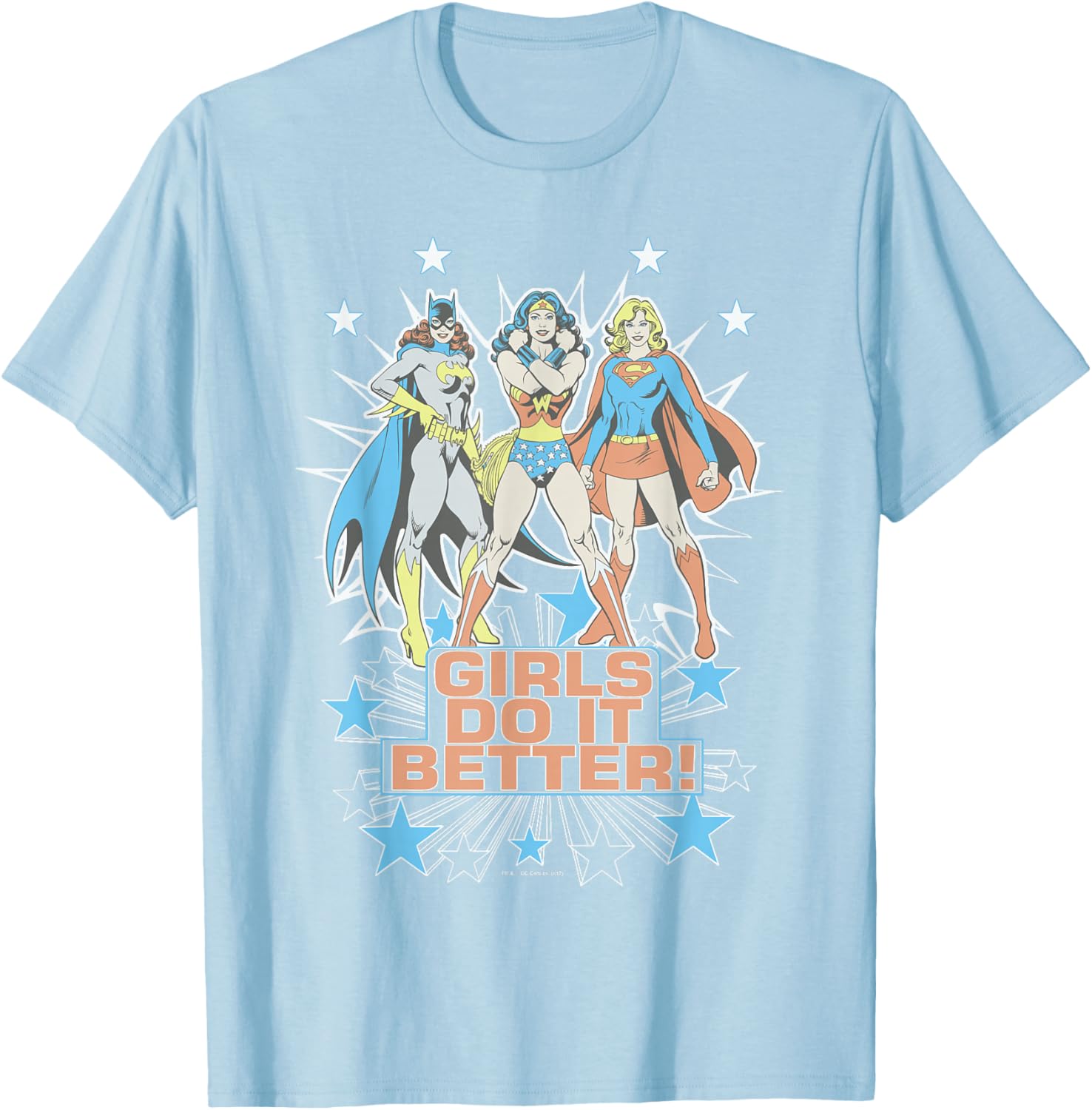 Wonder Woman Supergirl Batgirl Girls Do It Better T-Shirt for Heroes - 1