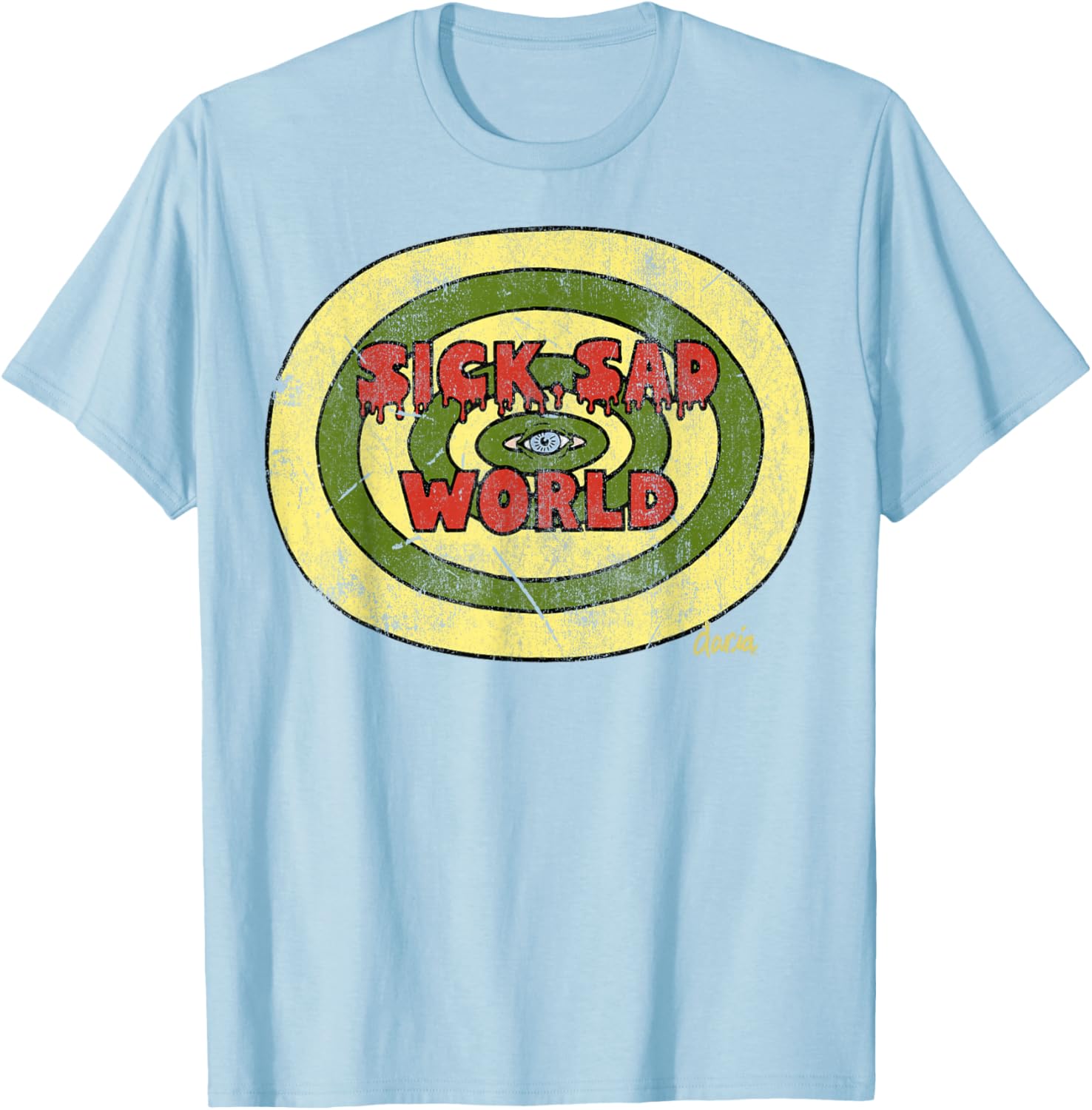 Daria Sick Sad World Drippy Text Eye Logo T-Shirt for Trendy Fans - 1