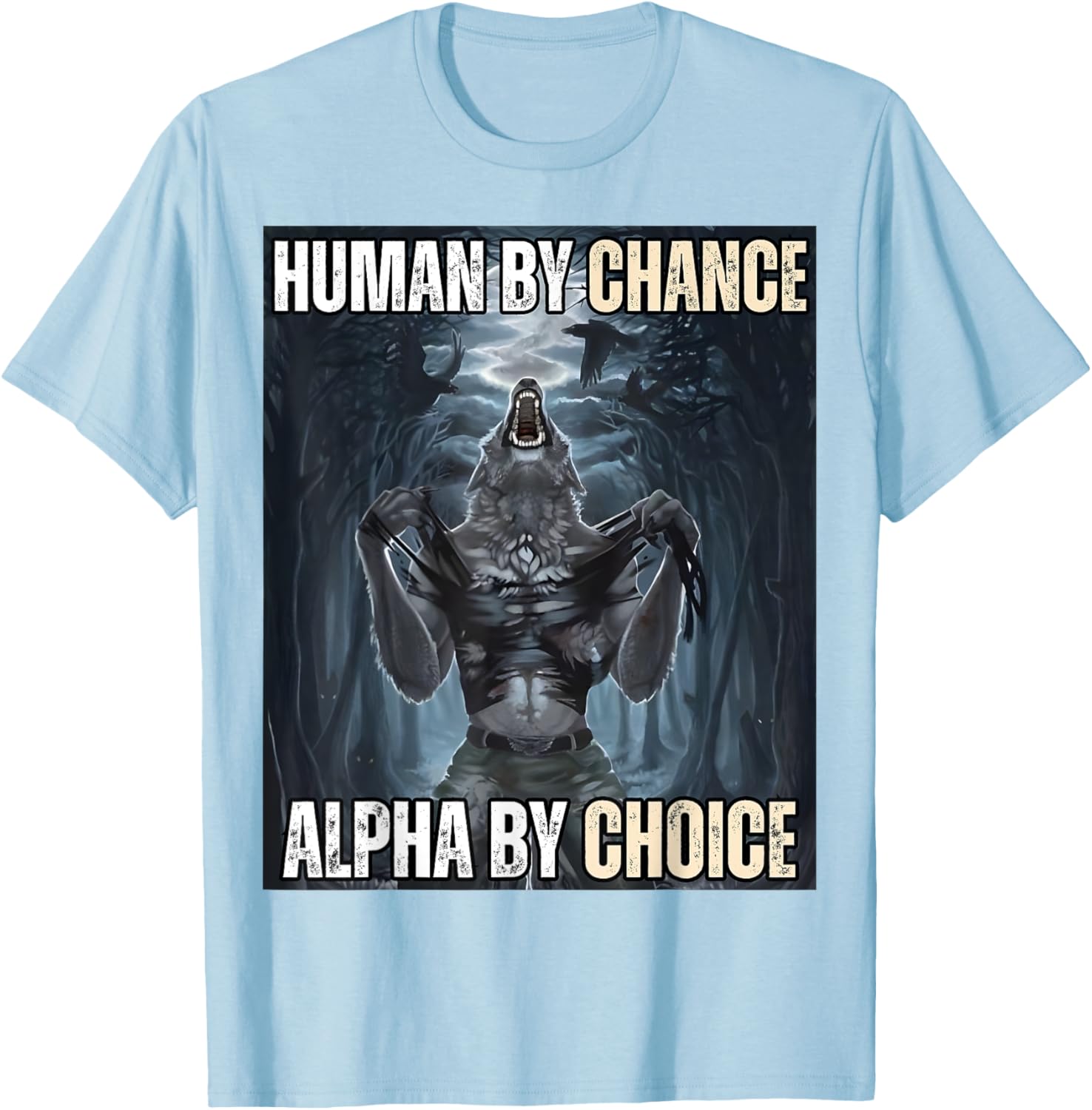 Funny Alpha Wolf Meme T-Shirt for Cool and Unique Style Fans - 18