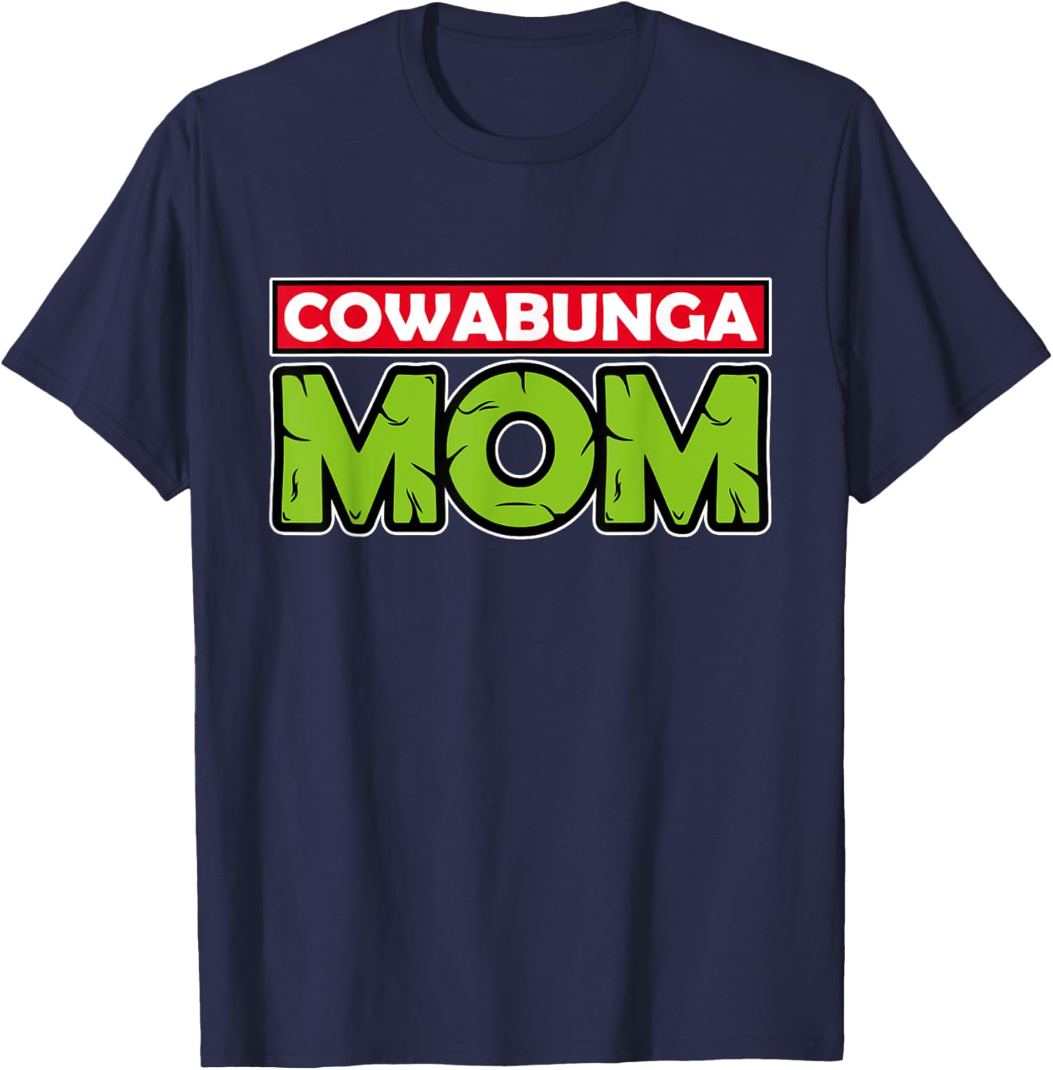 Mademark x TMNT Cowabunga Mom Mother's Day T-Shirt for Fun Celebrations - 17