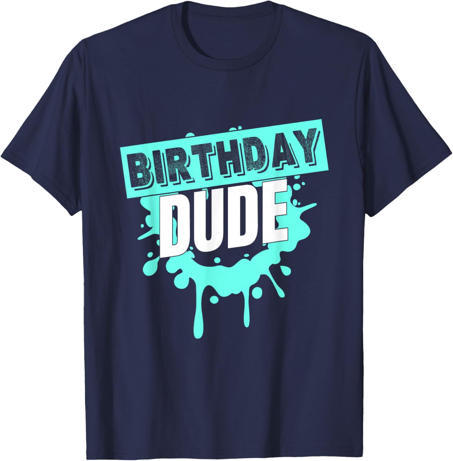 Birthday Dude Graphic Novelty T-Shirt for Boys - Fun Gift Idea - 17
