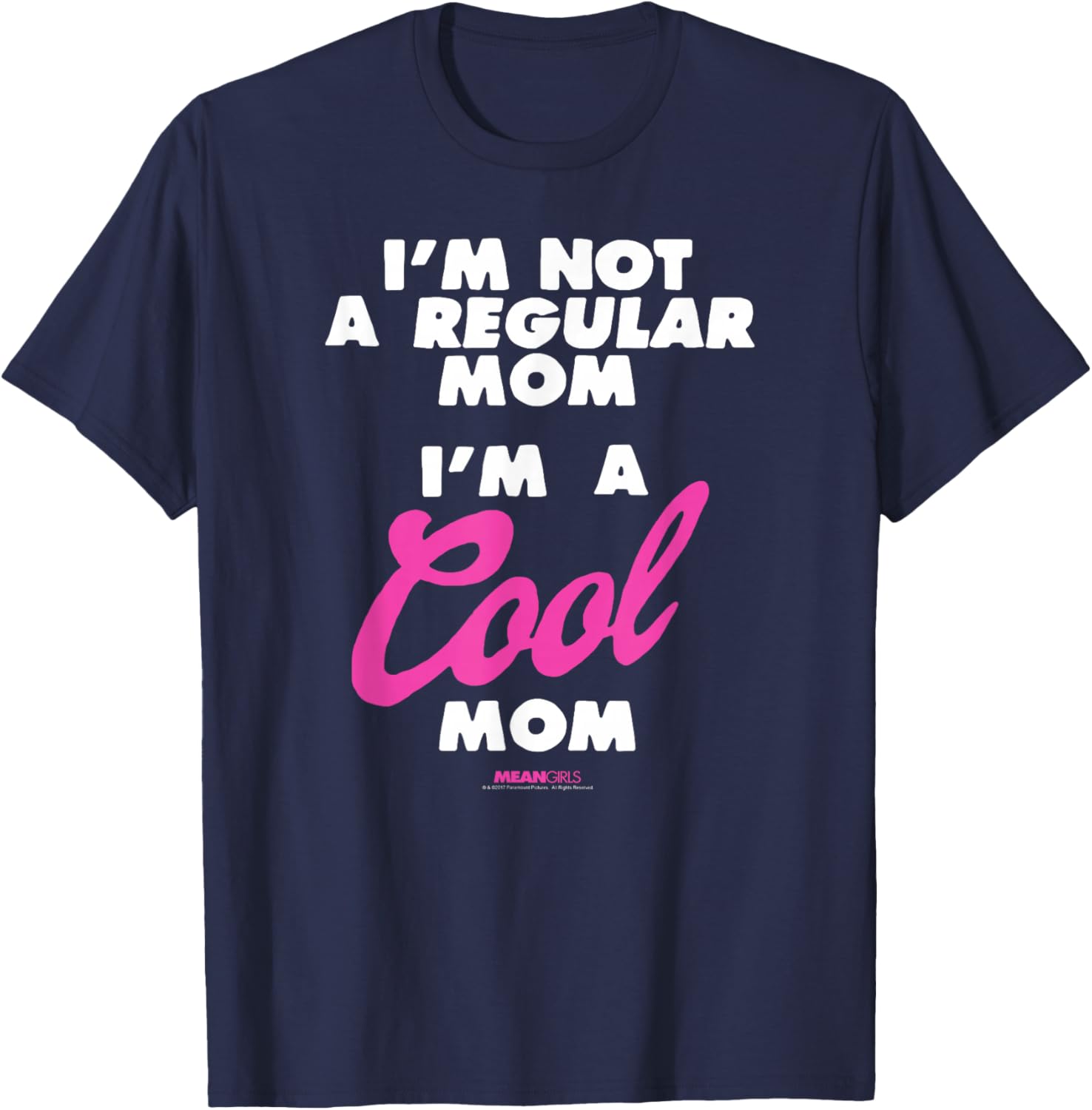 Mean Girls Cool Mom Y2K Movie T-Shirt for Trendy Moms and Fans - 1