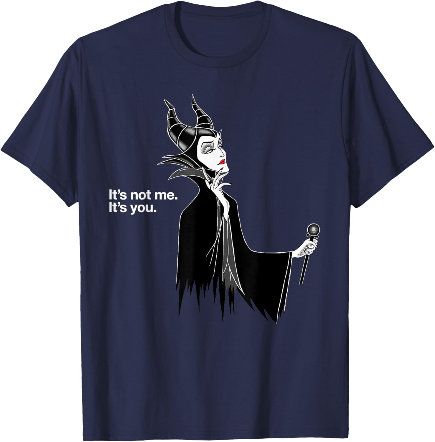 Disney Villains Maleficent It's Not Me It's You T-Shirt for Fans - 1