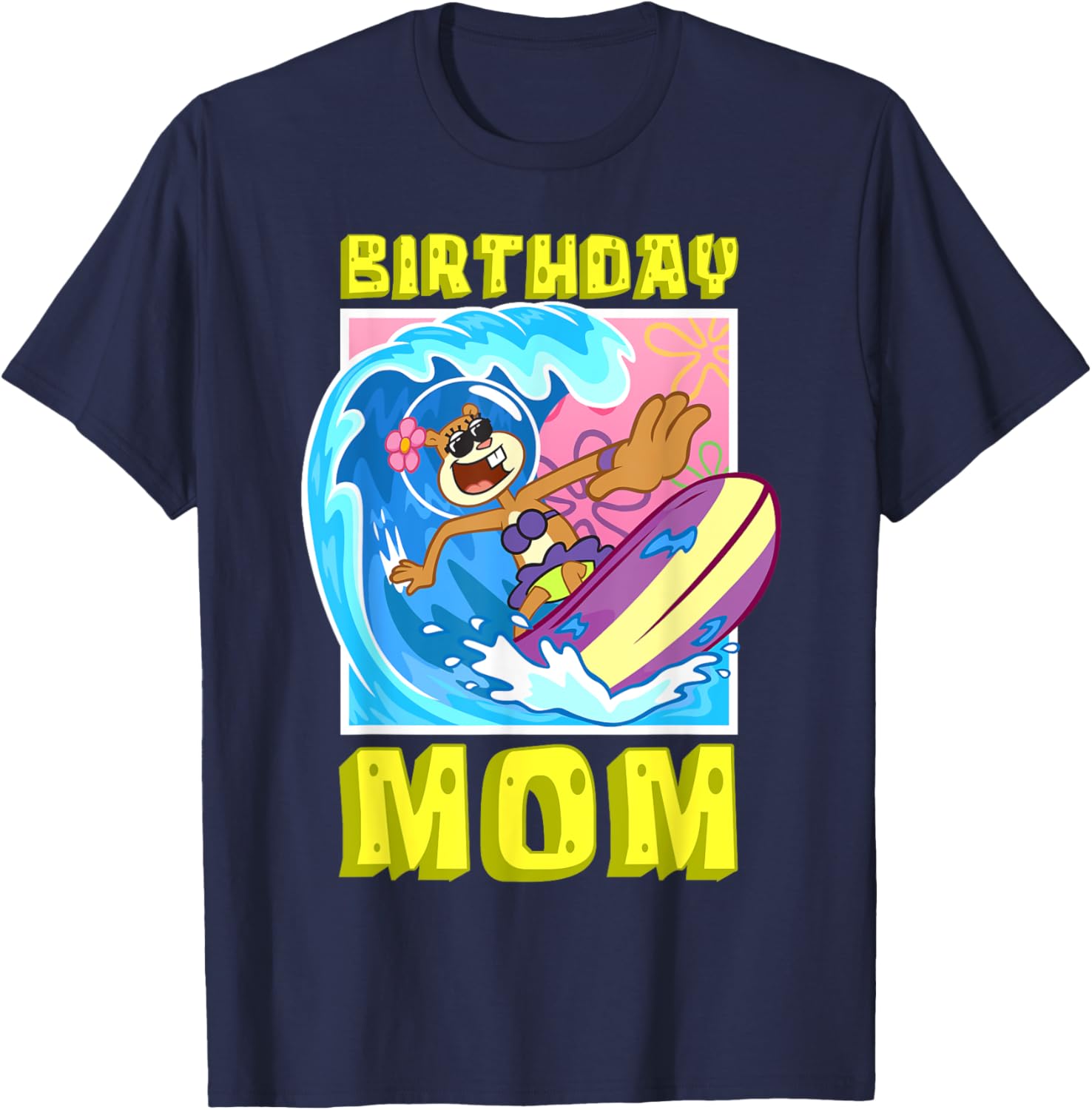 Sandy Birthday Mom Surfing SpongeBob T-Shirt Cool Gift for Moms - 10