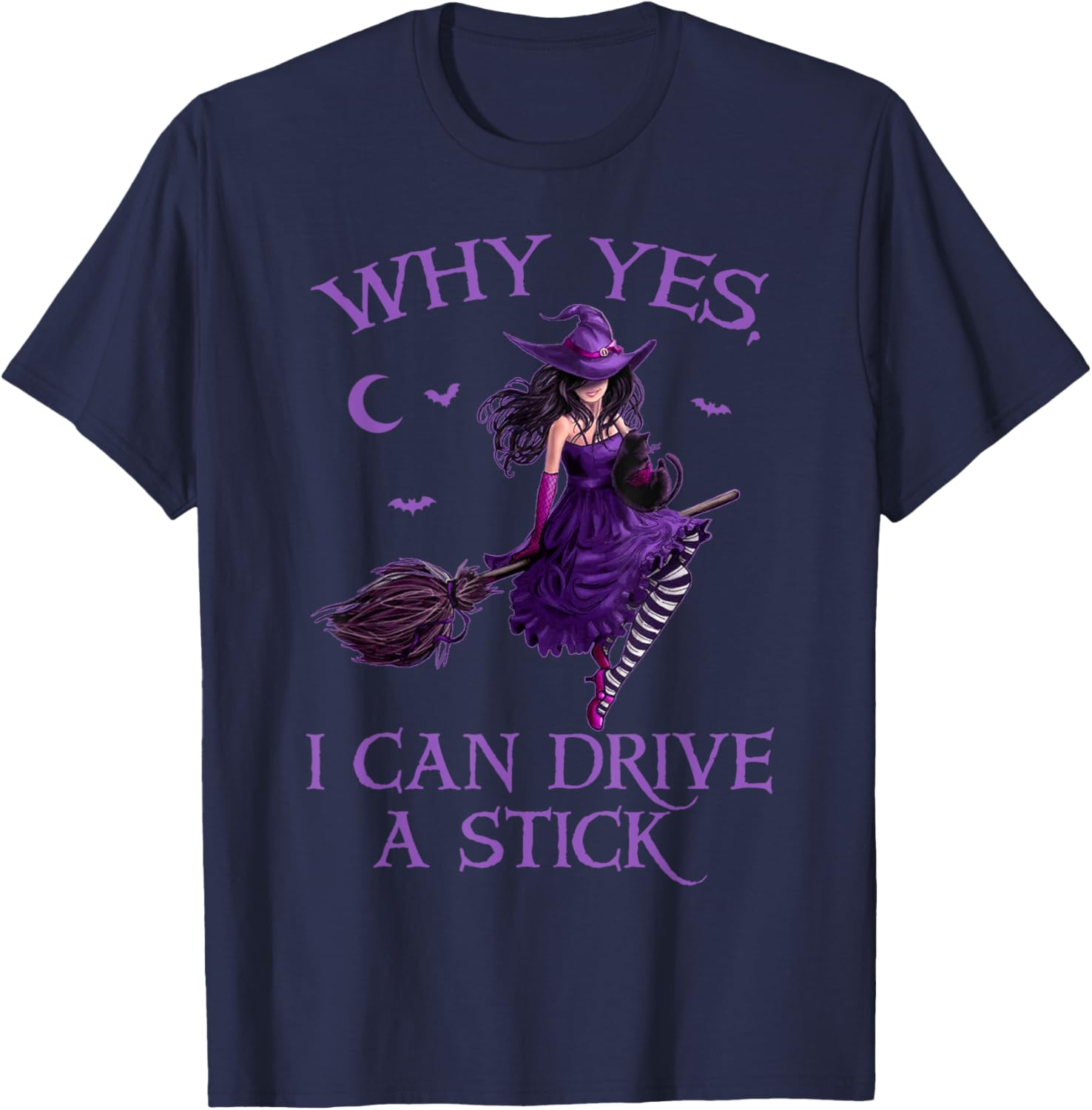 Funny Witch T-Shirt for Women - Why Yes I Can Drive a Stick Halloween Tee - 2