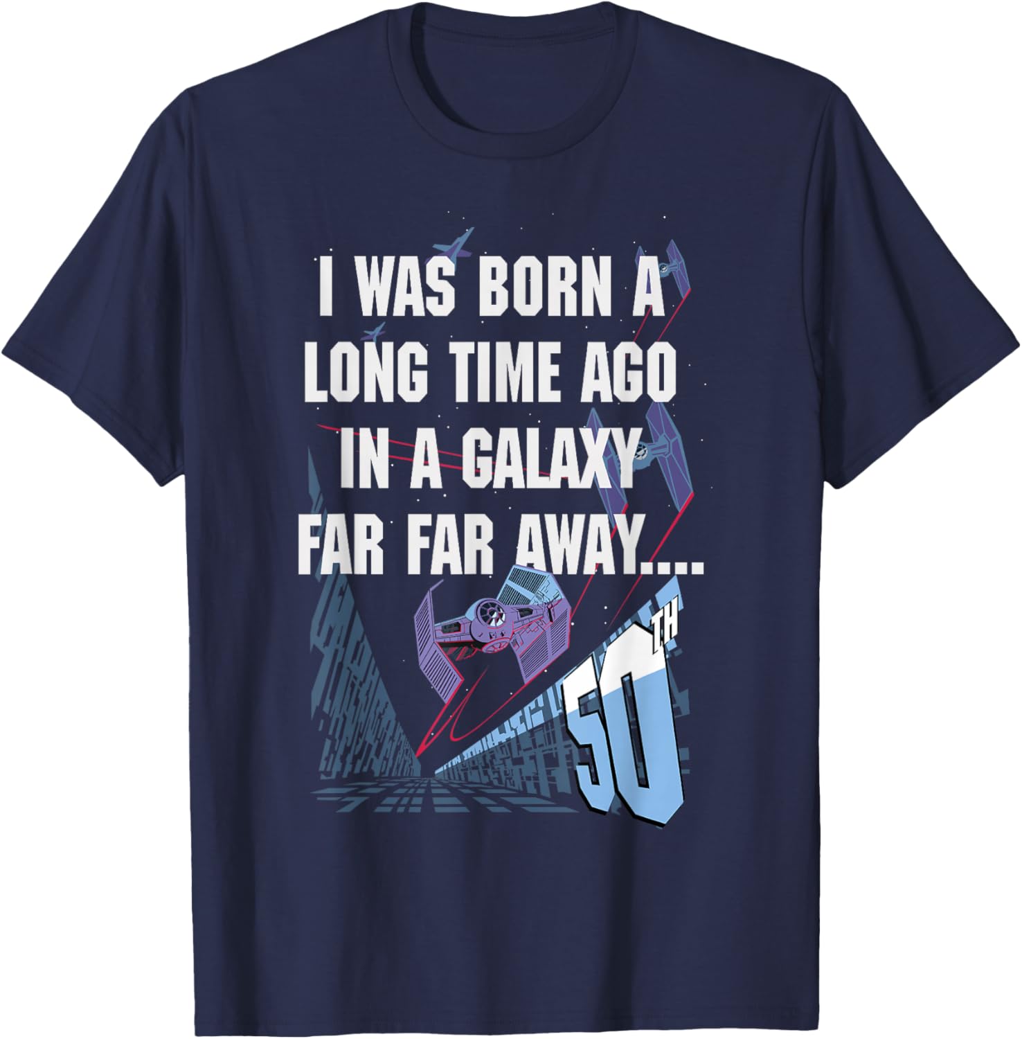 Star Wars 50th Birthday T-Shirt I Was Born A Long Time Ago Fun Gift - 2