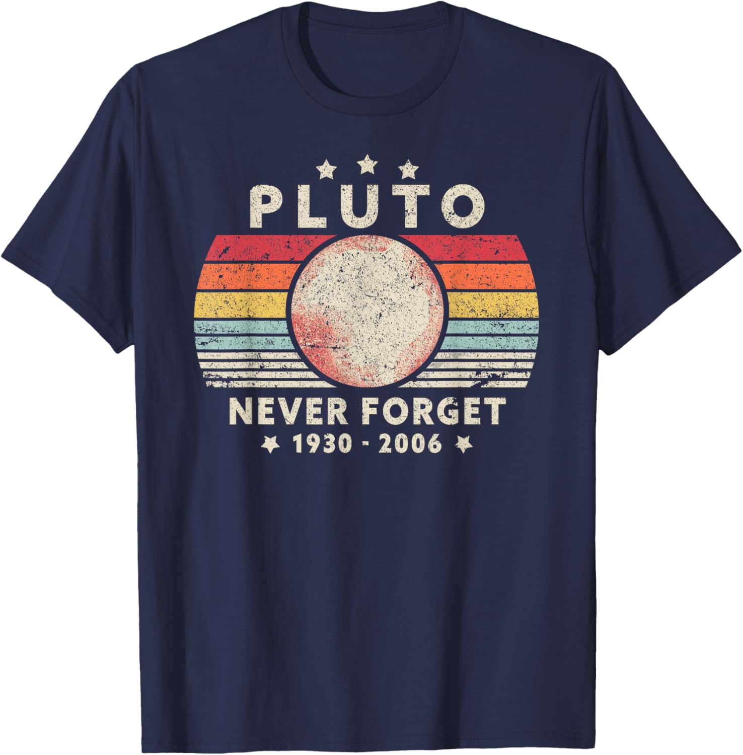 Never Forget Pluto Retro Space Science T-Shirt for Fun Loving Nerds - 14