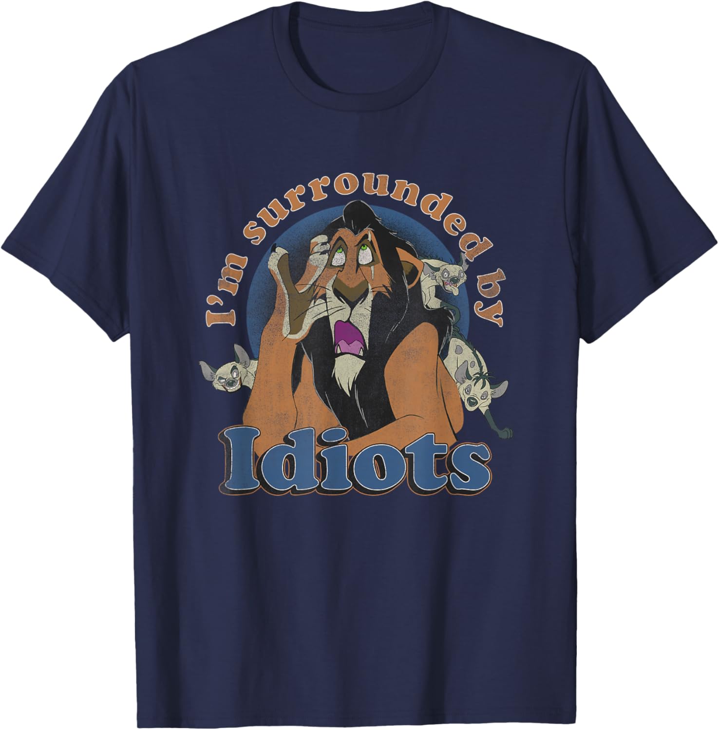 Disney The Lion King Scar Surrounded By Idiots Retro T-Shirt - 3
