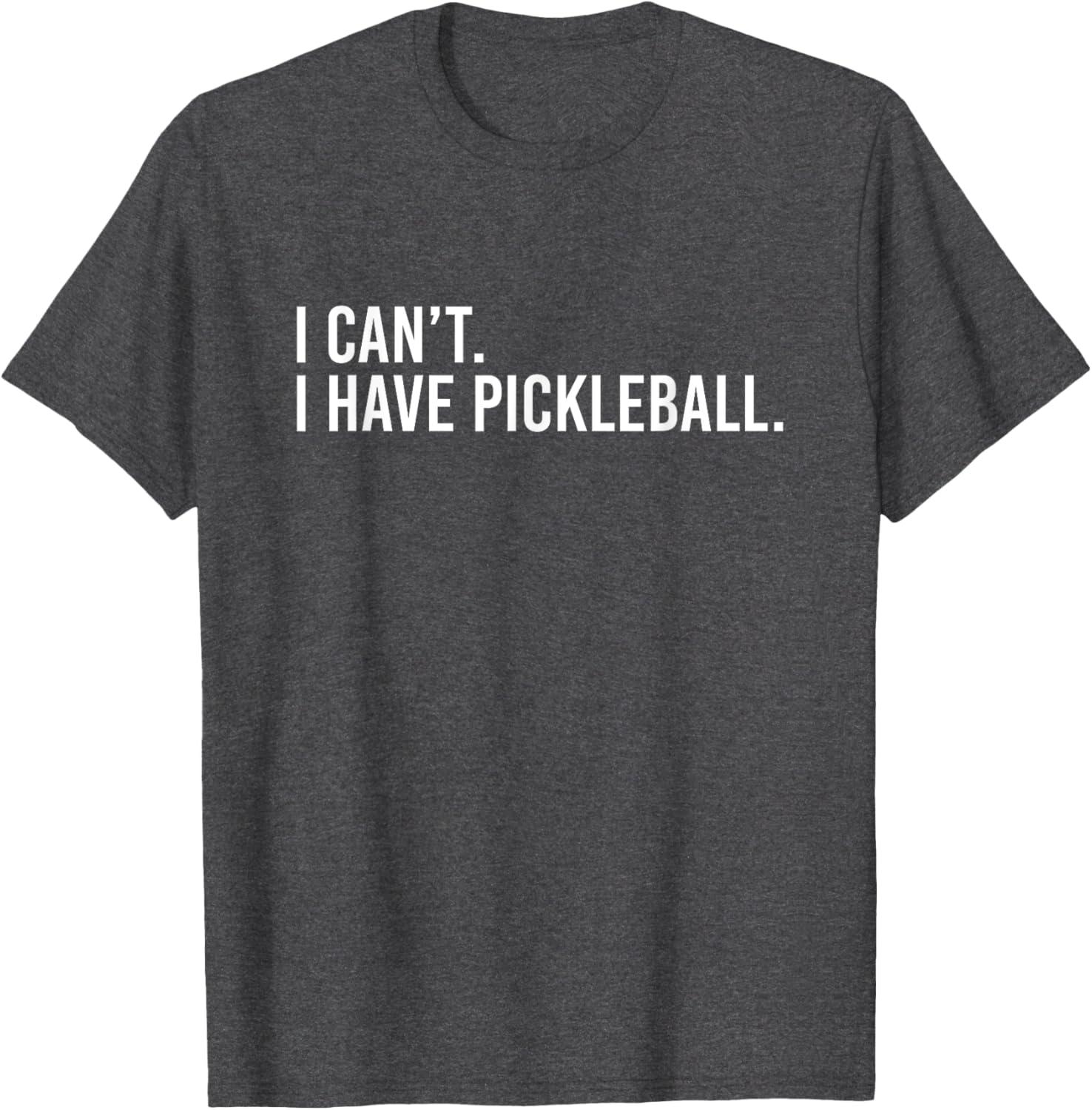 Cool Pickleball Coach T-Shirt I Can't I Have Pickleball Apparel - 2