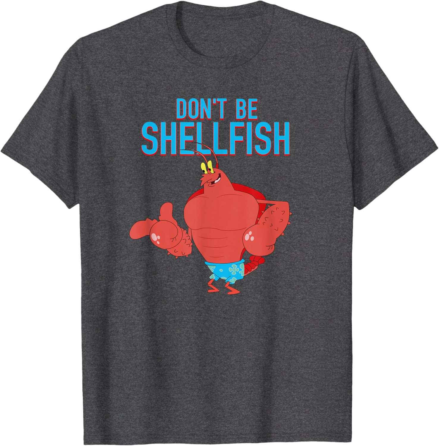 Mademark x SpongeBob SquarePants Larry the Lobster Don't Be Shellfish T-Shirt - 12