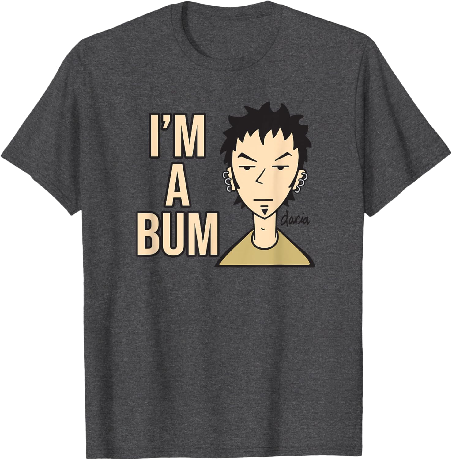 Mademark x Daria Trent Lane I'm a Bum T-Shirt for Casual Style Lovers - 3
