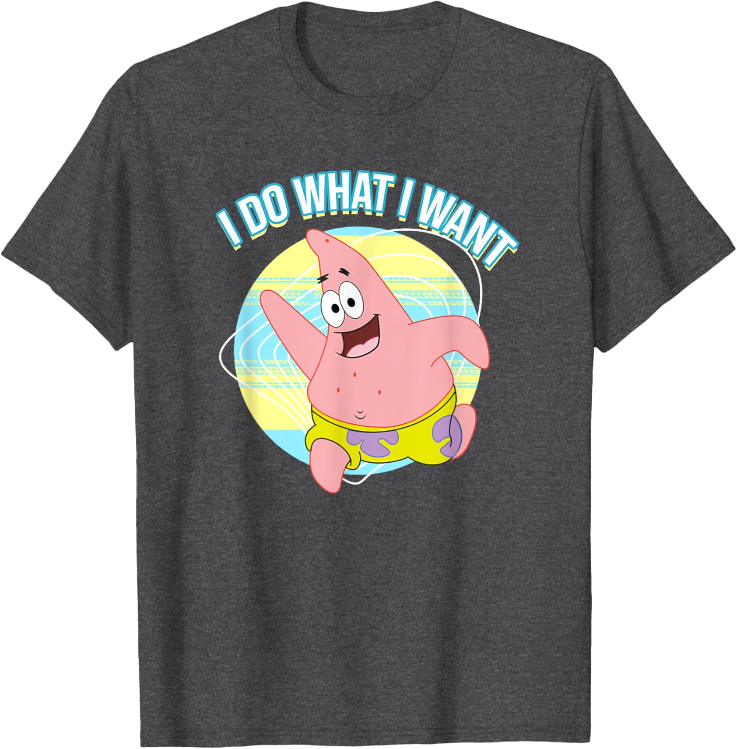 Mademark Patrick Star I Do What I Want T-Shirt for Fun Fashion Lovers - 6