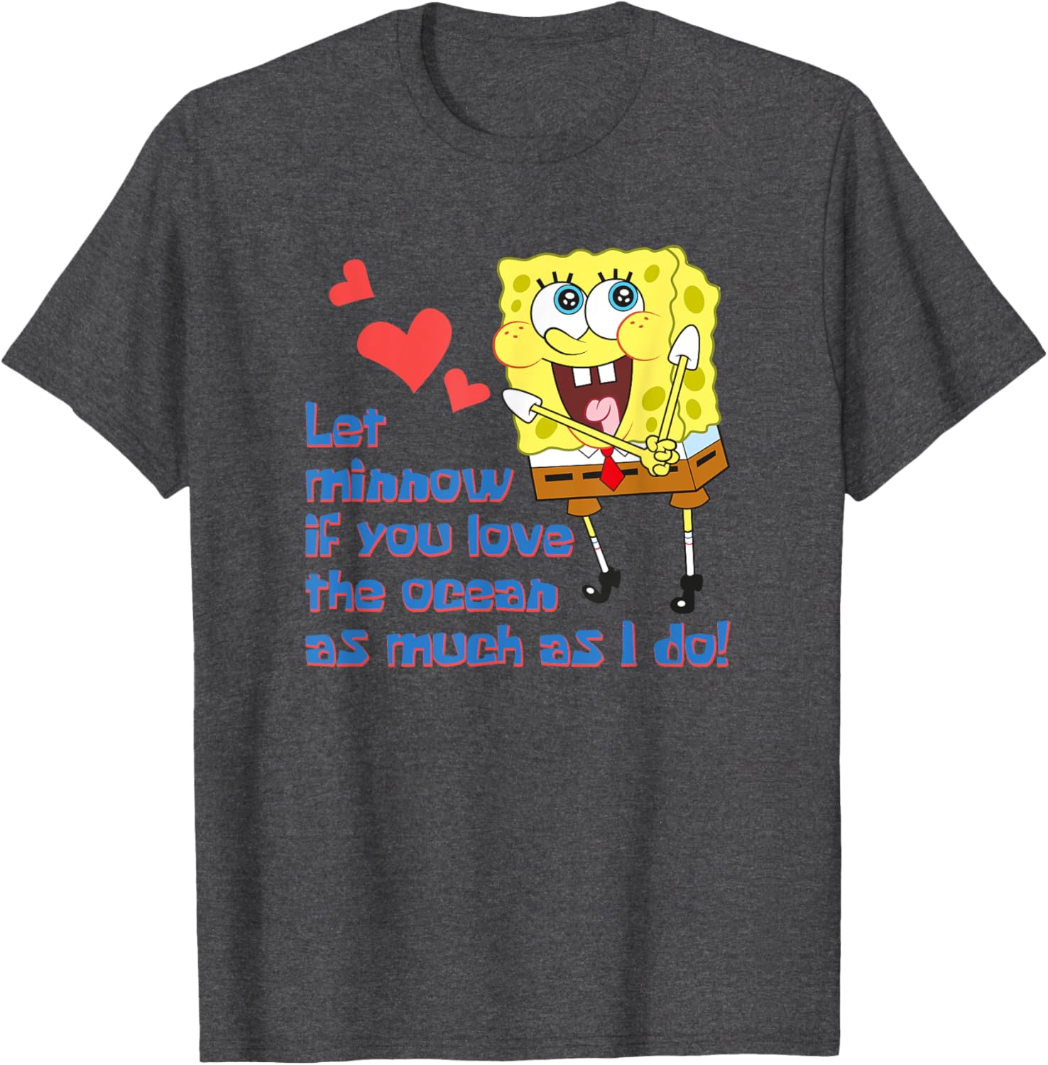 Mademark SpongeBob SquarePants Let Minnow If You Love the Ocean T-Shirt - 3
