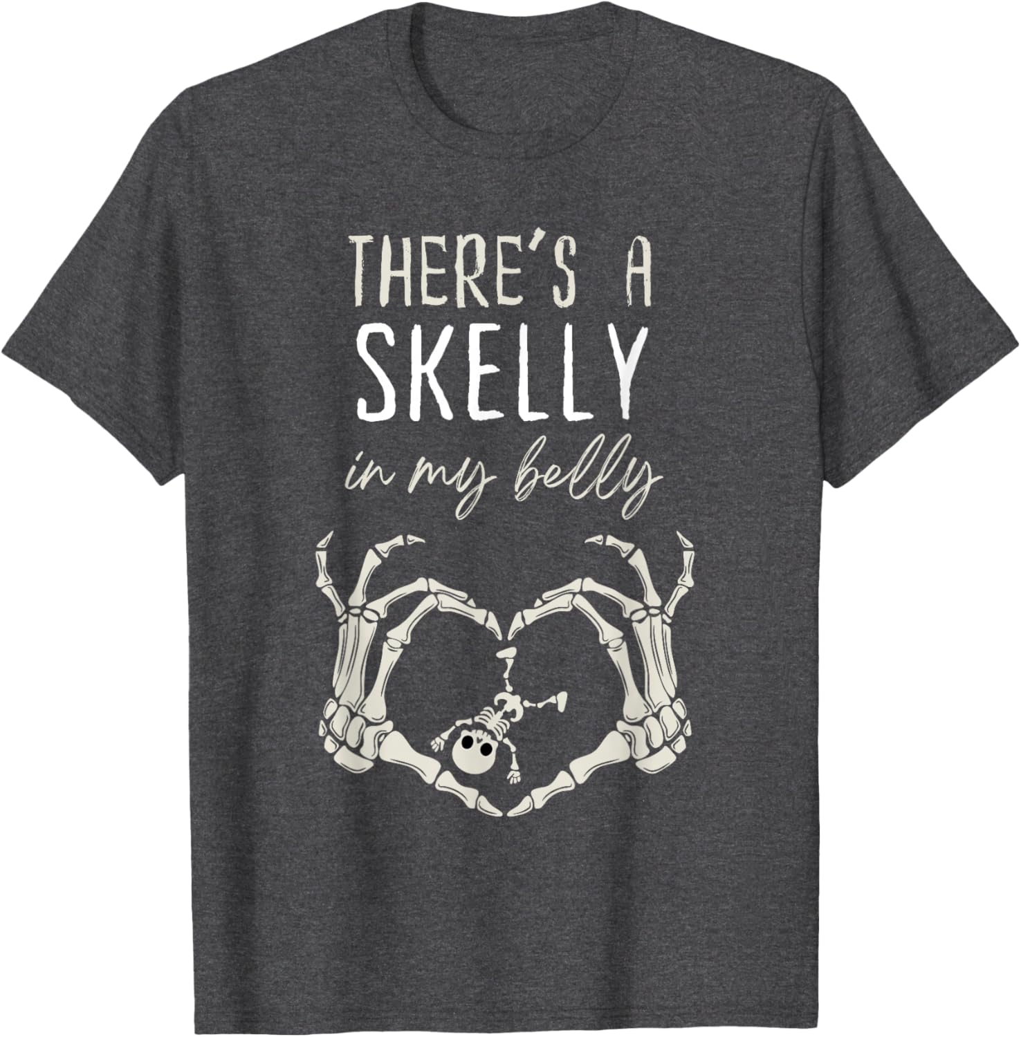 Funny Skeleton Skelly in My Belly Pregnant Halloween T-Shirt for Moms - 6