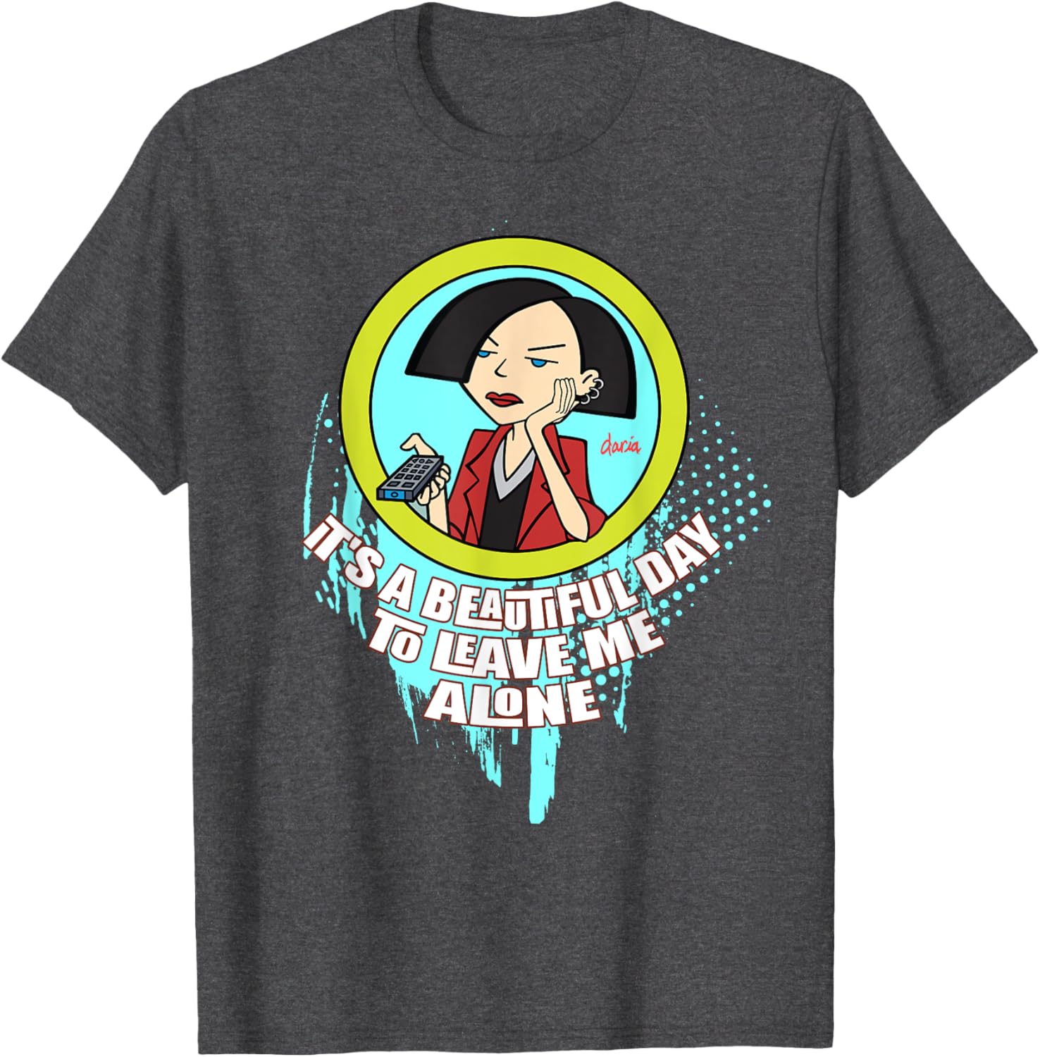 Mademark x Daria It's a Beautiful Day To Leave Me Alone T-Shirt - 1