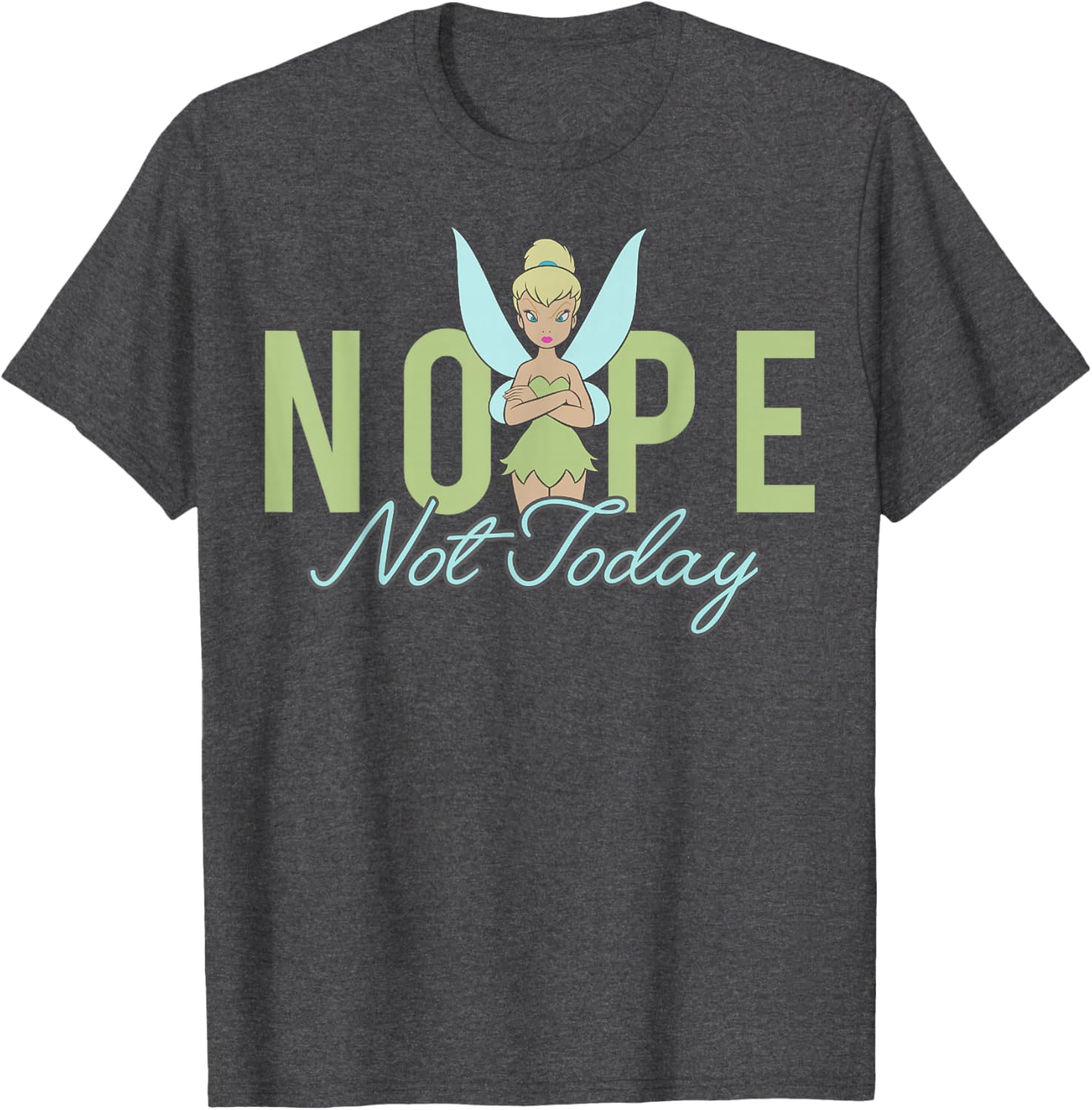 Disney Peter Pan Tinker Bell Nope Not Today Short Sleeve T-Shirt for Women - 6