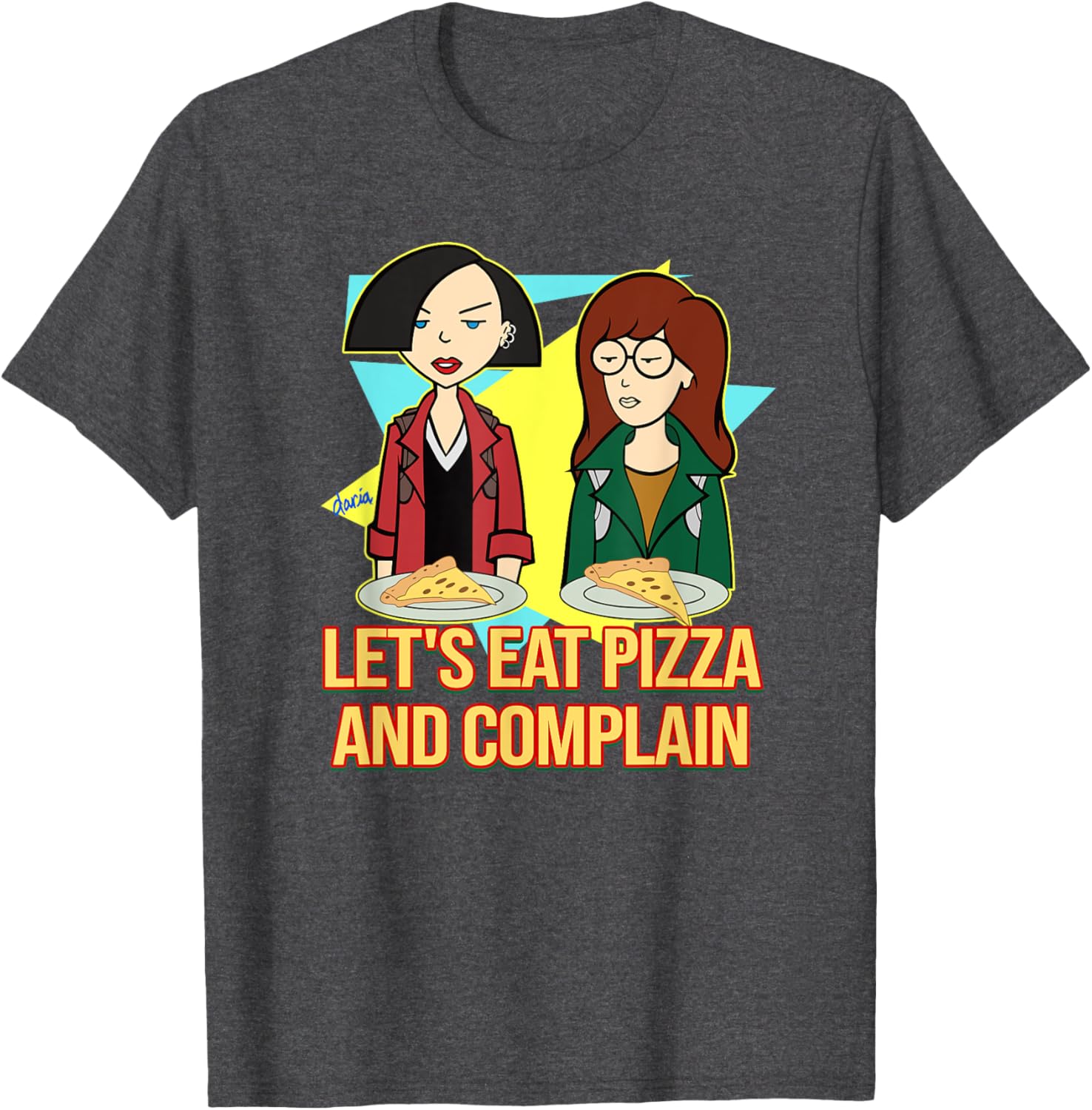 Mademark x Daria Let's Eat Pizza and Complain T-Shirt for Fun Lovers - 8