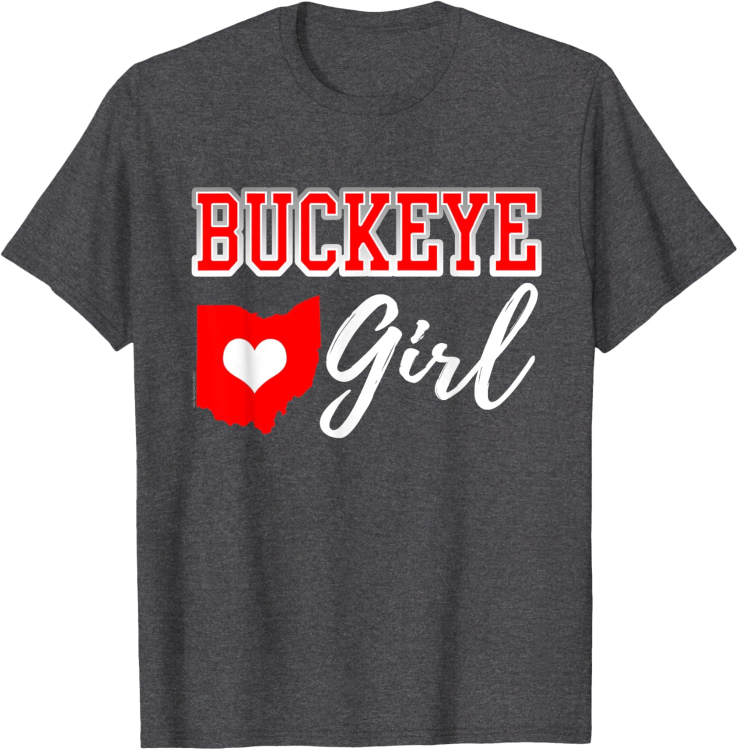 Buckeye Girl Ohio Home Heart State T-Shirt for Proud Ohioans - 1