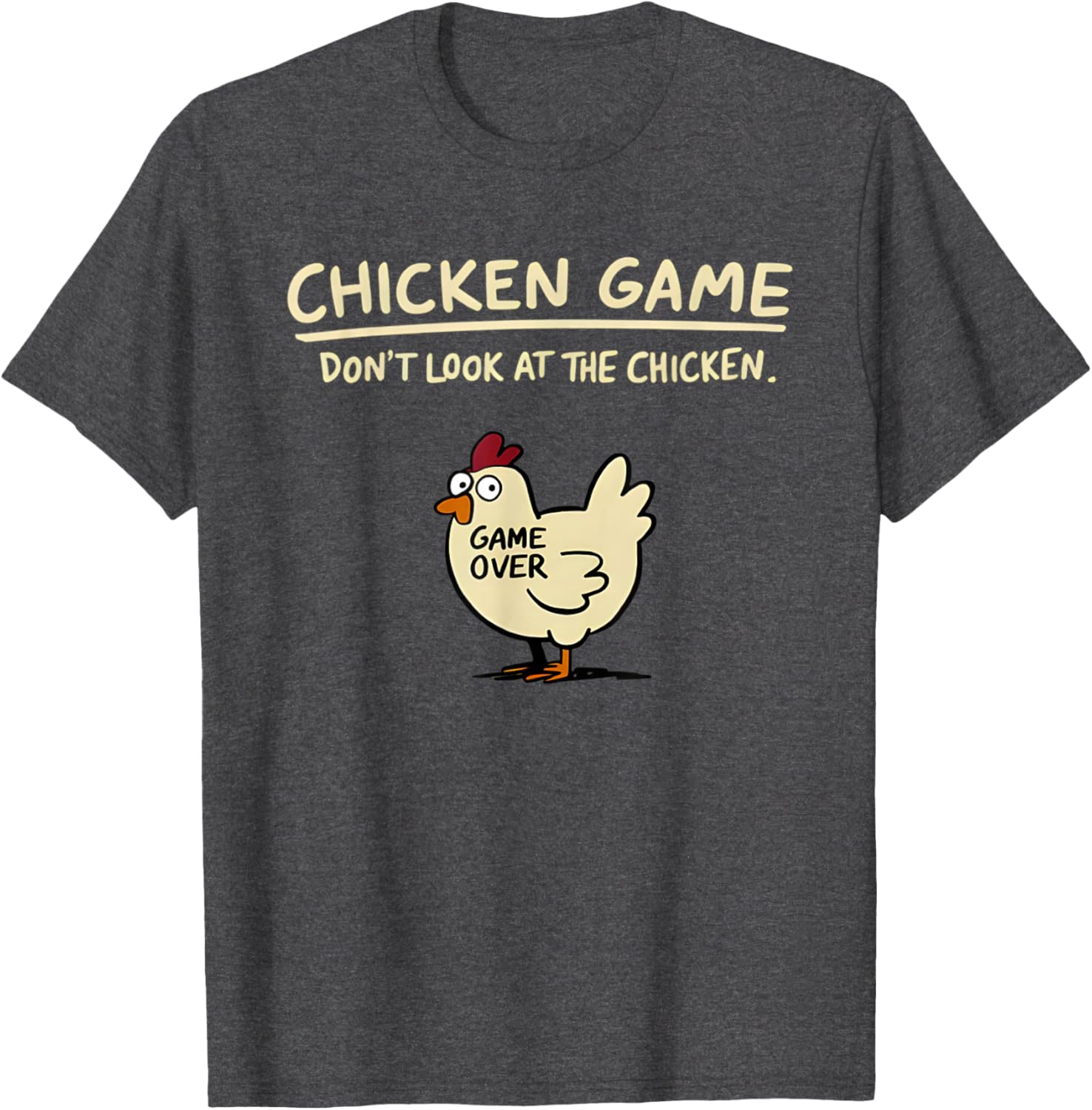 Funny Chicken T-Shirt Don't Look At The Chicken Game Apparel for All - 11