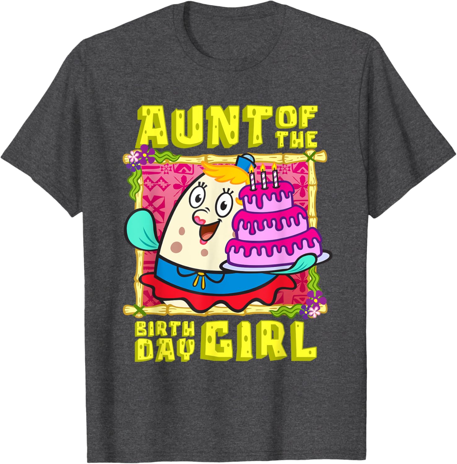 Mademark SpongeBob Aunt of the Birthday Girl Cake Match T-Shirt - 10