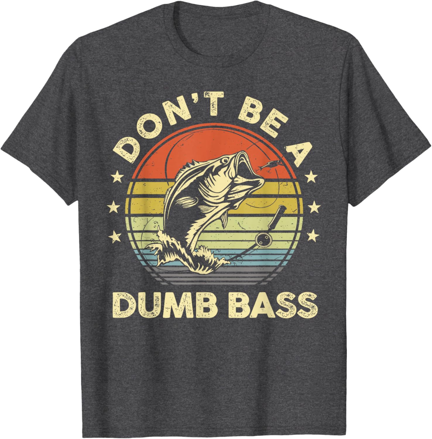 Funny Fishing Dad T-Shirt Don't Be Dumb Bass Fish Graphic Tee - 7