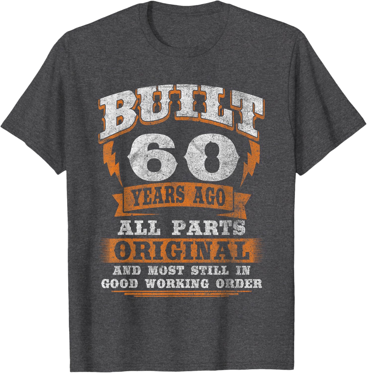 Funny 60th Birthday T-Shirt Gift for Him or Her - Celebrate in Style! - 20