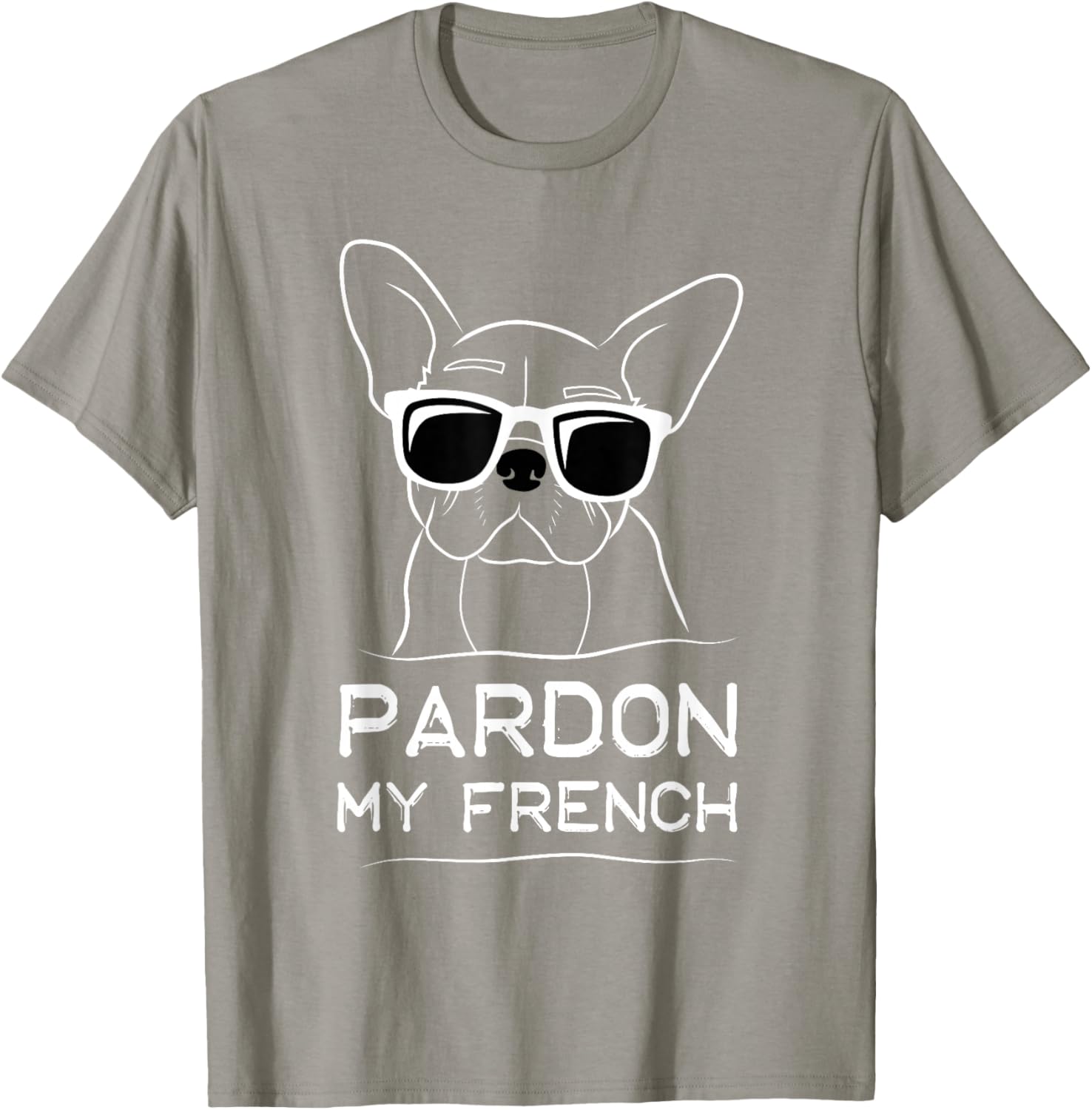 Pardon My French Bulldog T-Shirt Cute Frenchie Dog Lover Apparel - 17