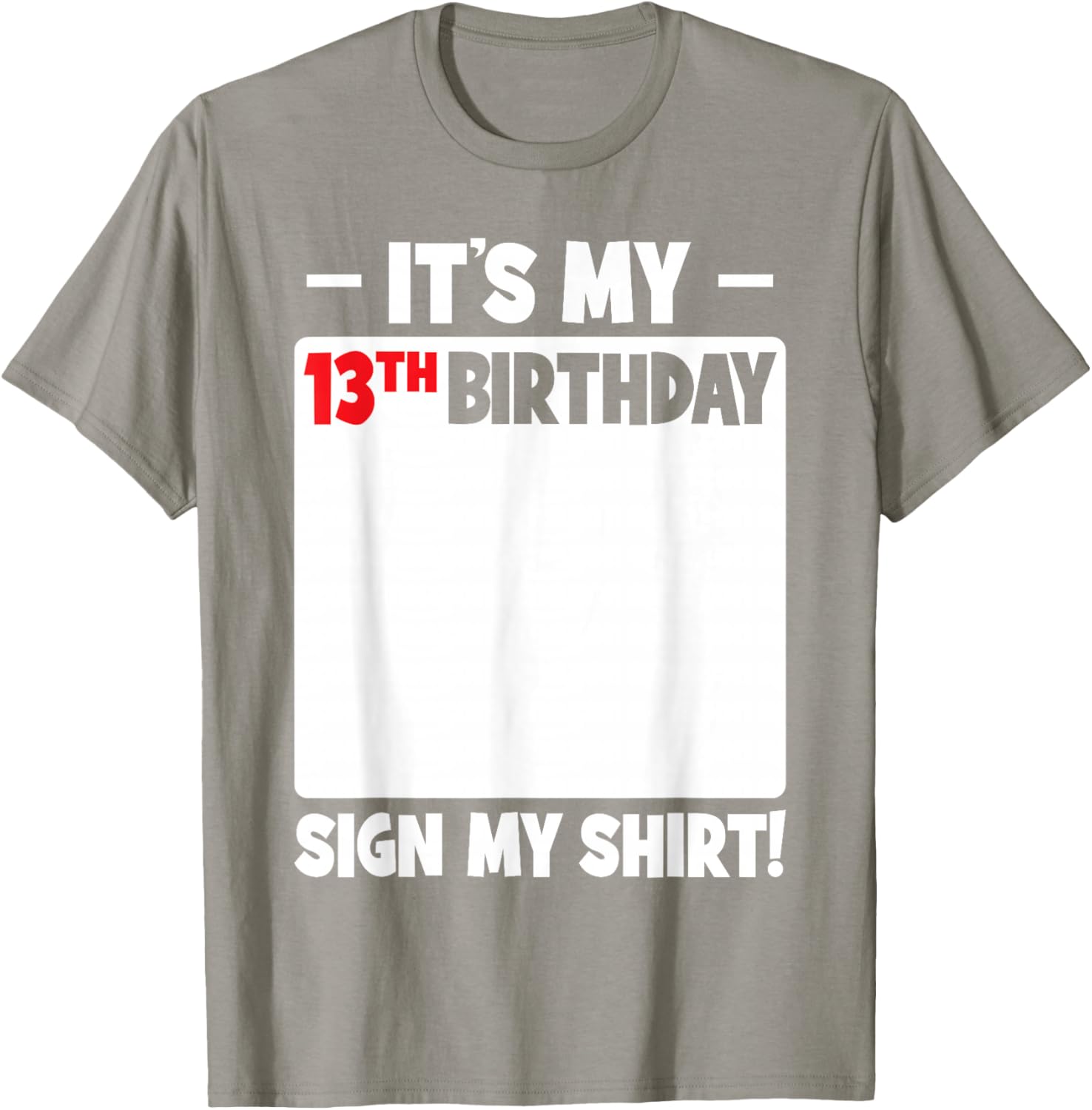 Cool 13th Birthday T-Shirt for Boys and Girls Fun Teenager Sign Design - 3