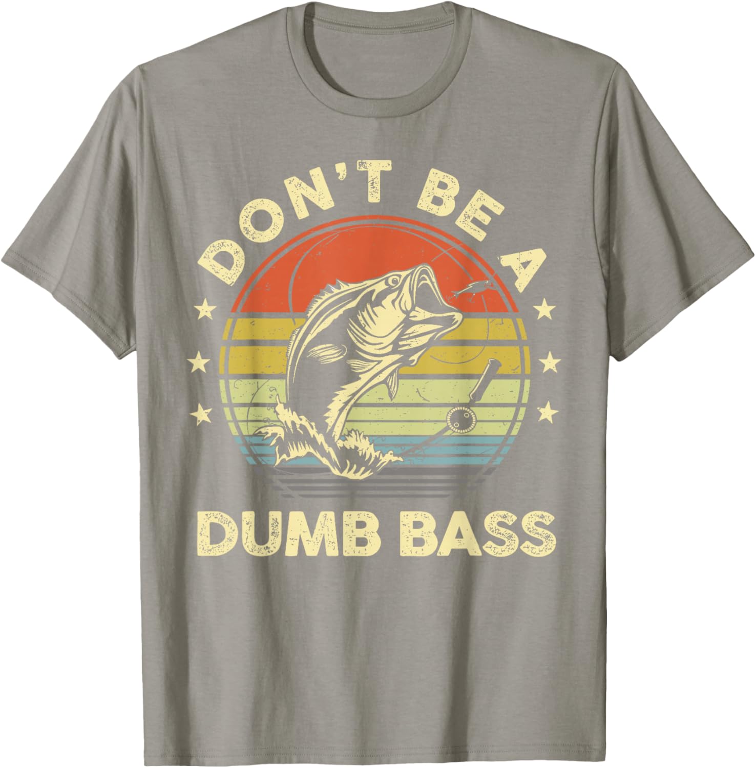 Funny Fishing Dad T-Shirt Don't Be Dumb Bass Fish Graphic Tee - 13