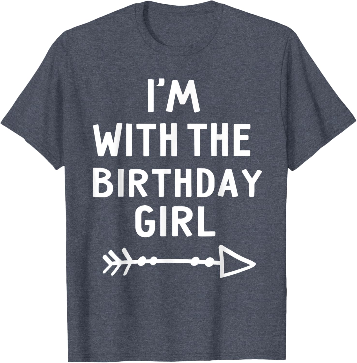 I'm With The Birthday Girl Halloween Costume T-Shirt Gift for Her - 16