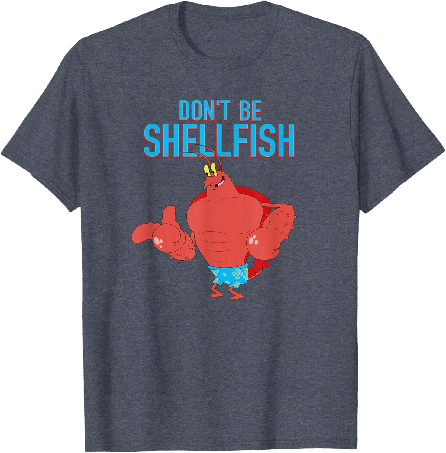 Mademark x SpongeBob SquarePants Larry the Lobster Don't Be Shellfish T-Shirt - 8