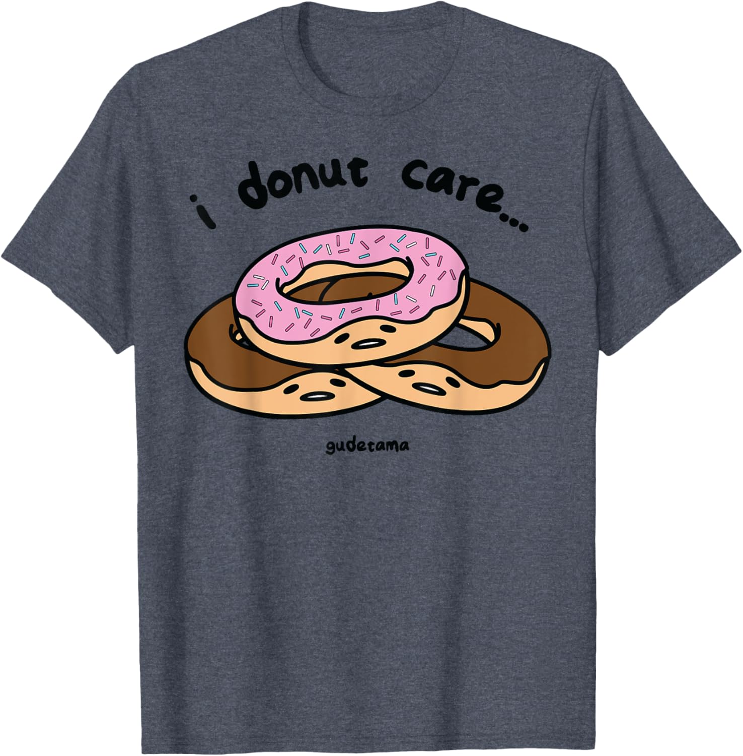 Gudetama I Donut Care T-Shirt Fun and Casual Wear for Egg Lovers - 13