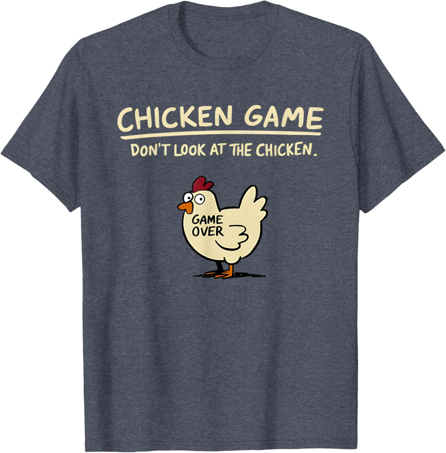 Funny Chicken T-Shirt Don't Look At The Chicken Game Apparel for All - 18