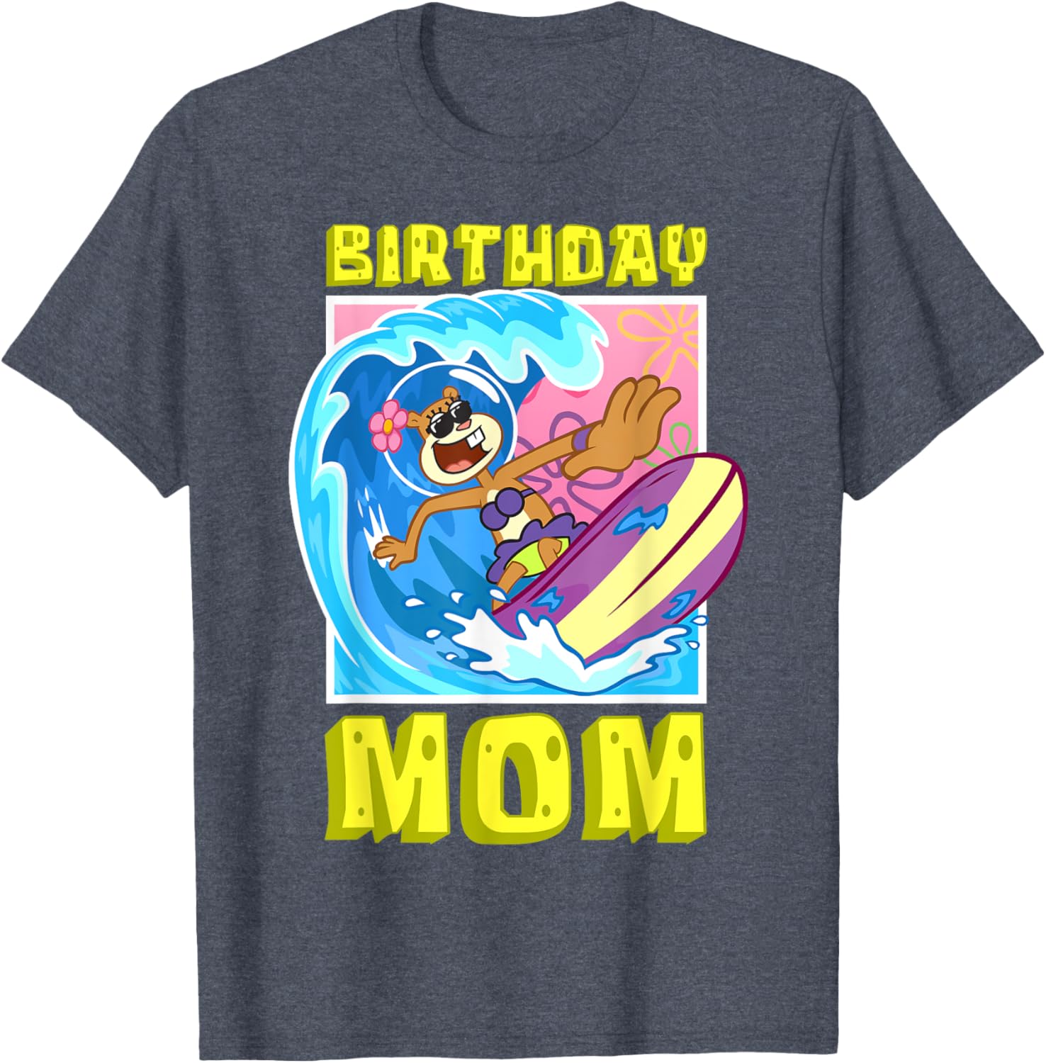 Sandy Birthday Mom Surfing SpongeBob T-Shirt Cool Gift for Moms - 6