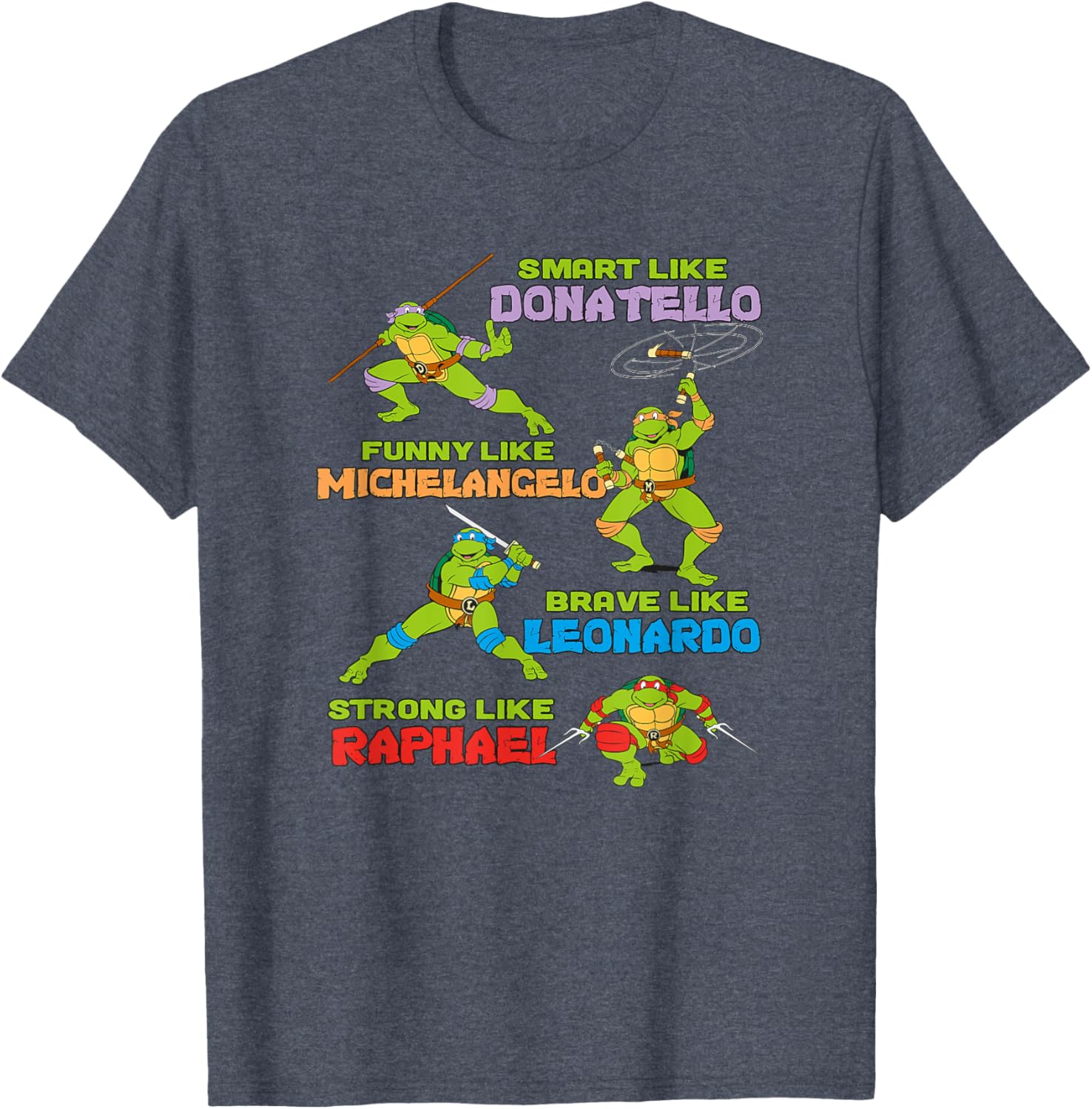 Mademark Teenage Mutant Ninja Turtles Smart Funny Brave Strong T-Shirt - 6