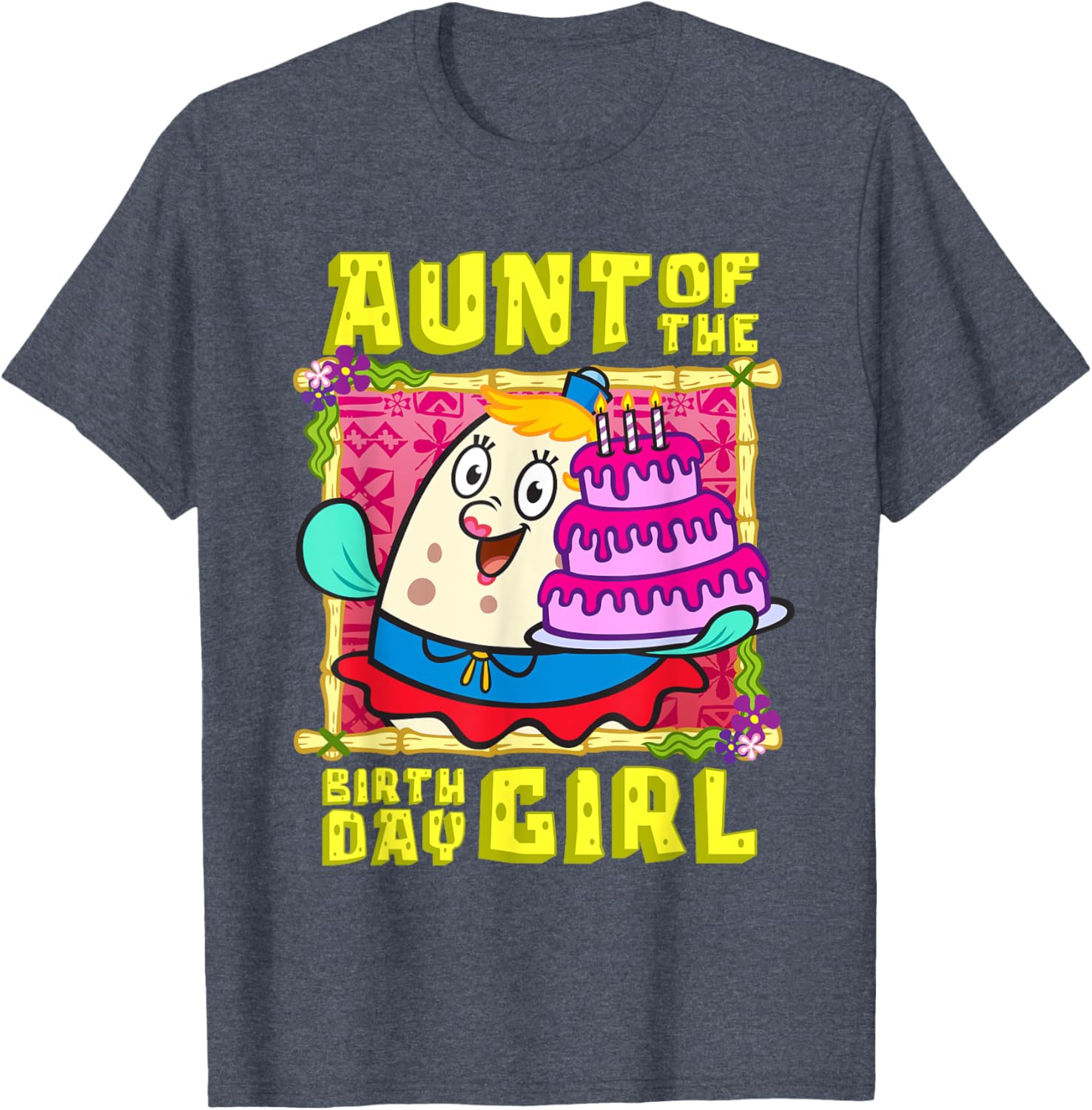 Mademark SpongeBob Aunt of the Birthday Girl Cake Match T-Shirt - 17