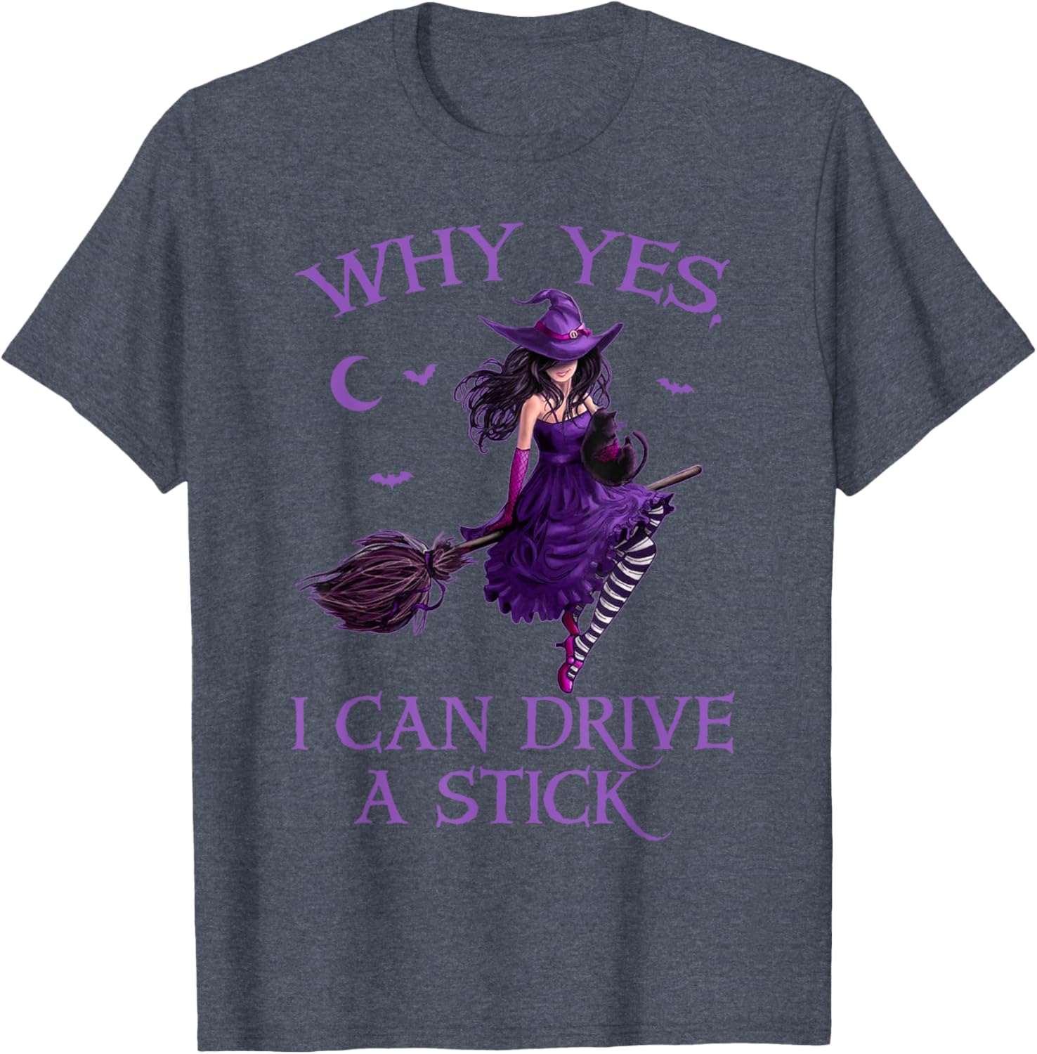 Funny Witch T-Shirt for Women - Why Yes I Can Drive a Stick Halloween Tee - 10