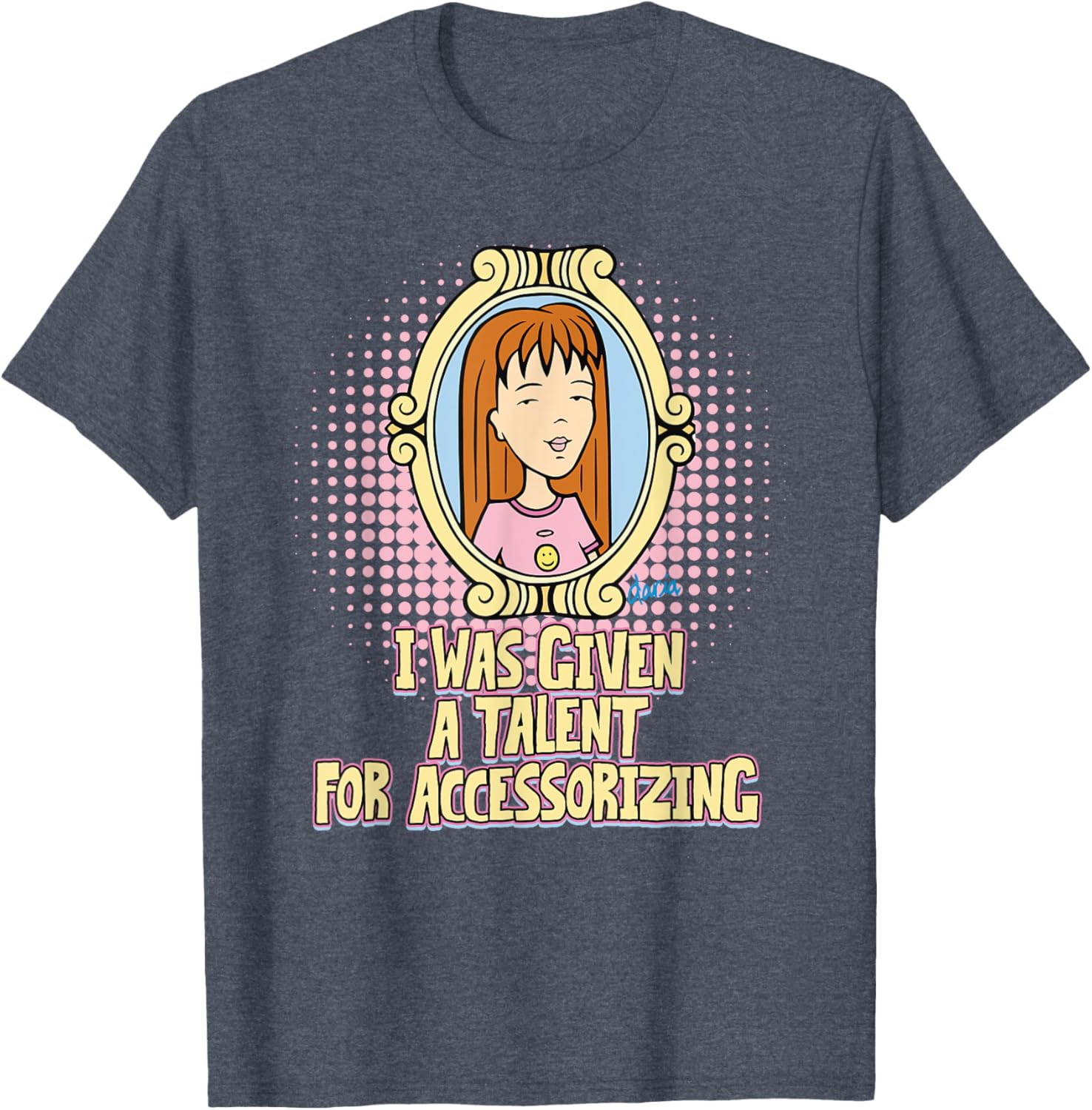 Mademark x Daria Quinn Talent for Accessorizing T-Shirt Stylish Apparel - 2