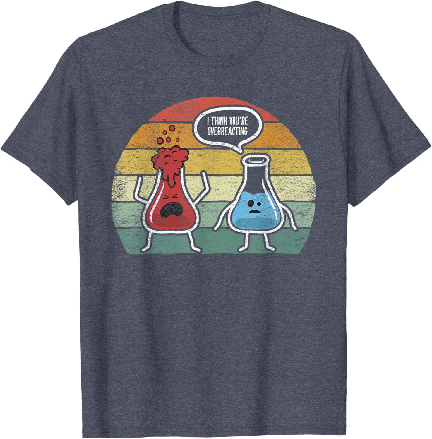 Vintage Nerd Chemistry T-Shirt I Think You're Overreacting Fun Design - 3