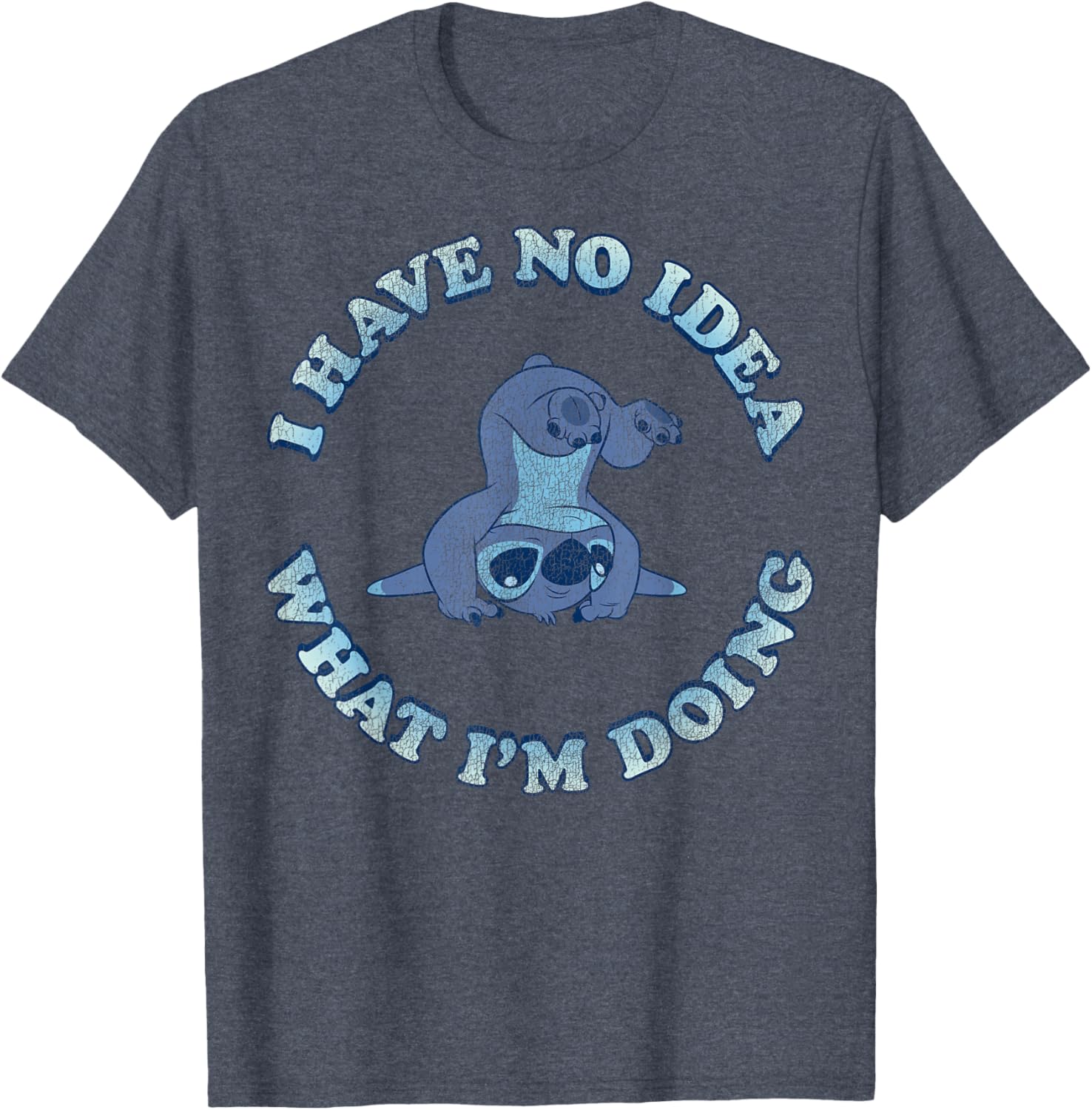 Disney Lilo and Stitch I Have No Idea What Im Doing T-Shirt for Fun Fashion - 7