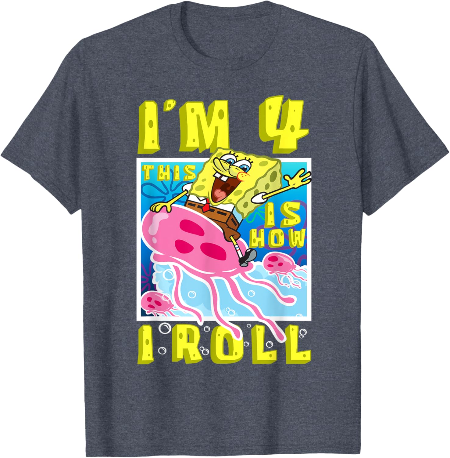 SpongeBob 4th Birthday T-Shirt Im 4 This Is How I Roll Kids Apparel - 1