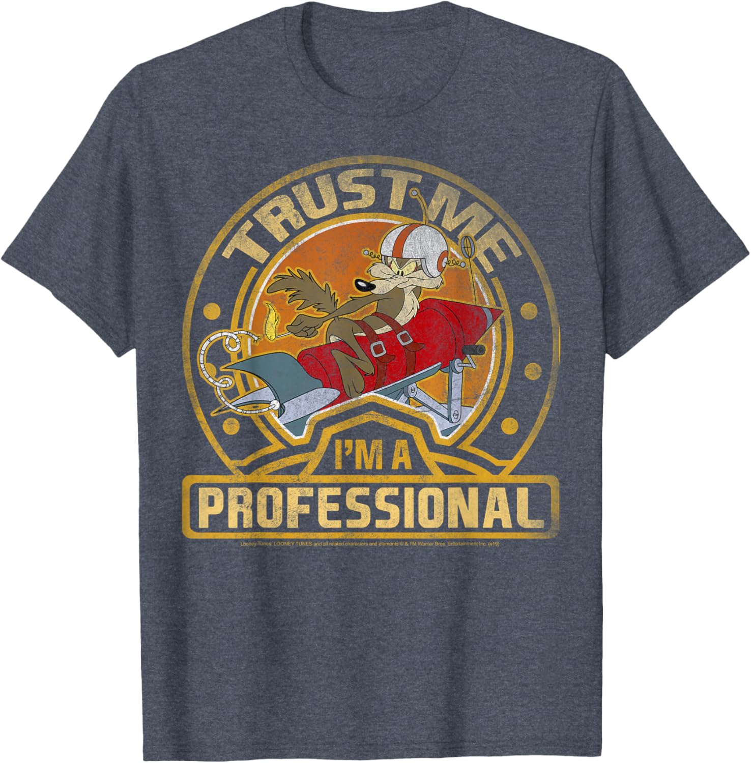 Looney Tunes Wile E. Coyote Trust Me I'm A Professional T-Shirt - 7