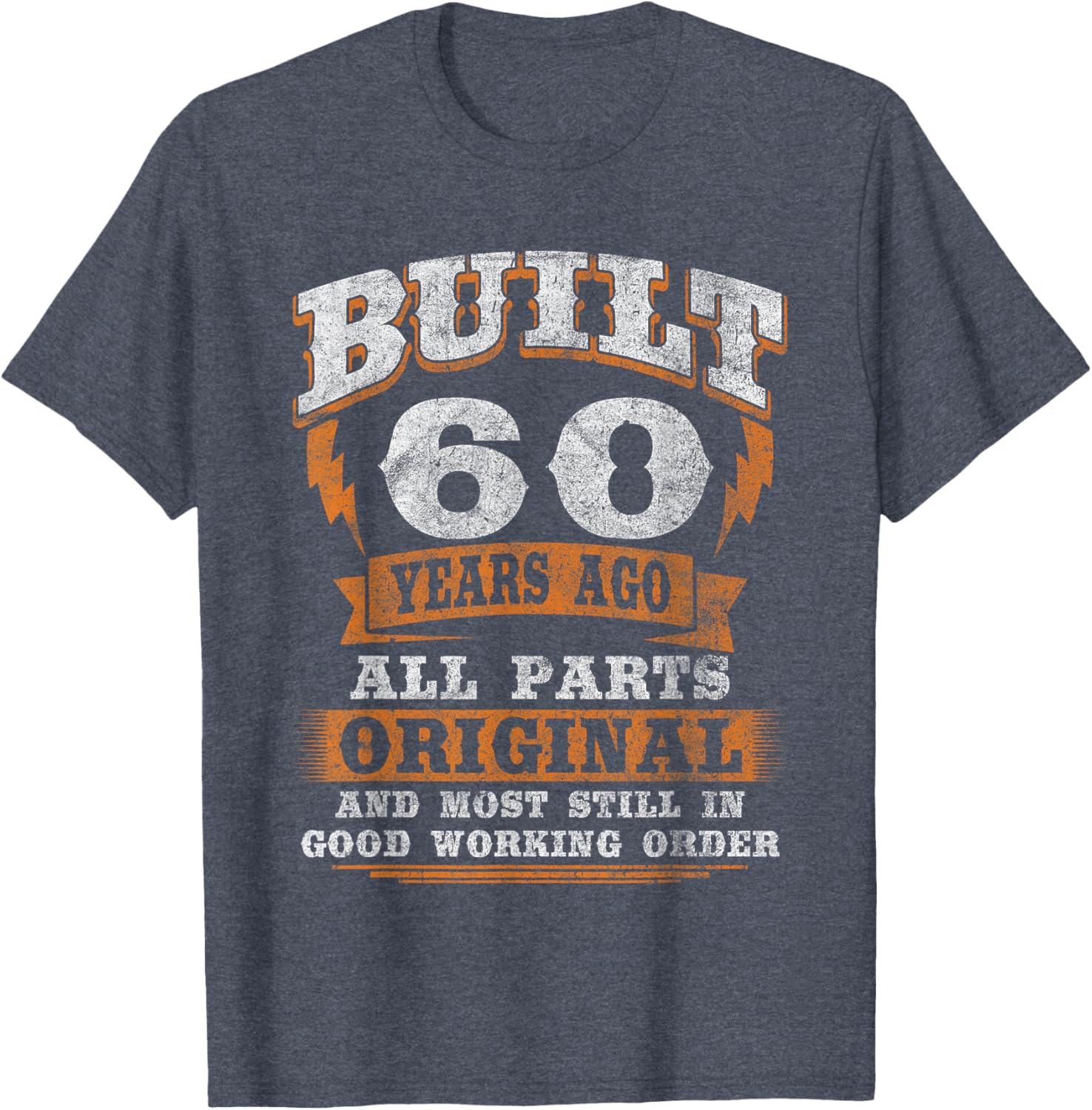 Funny 60th Birthday T-Shirt Gift for Him or Her - Celebrate in Style! - 17