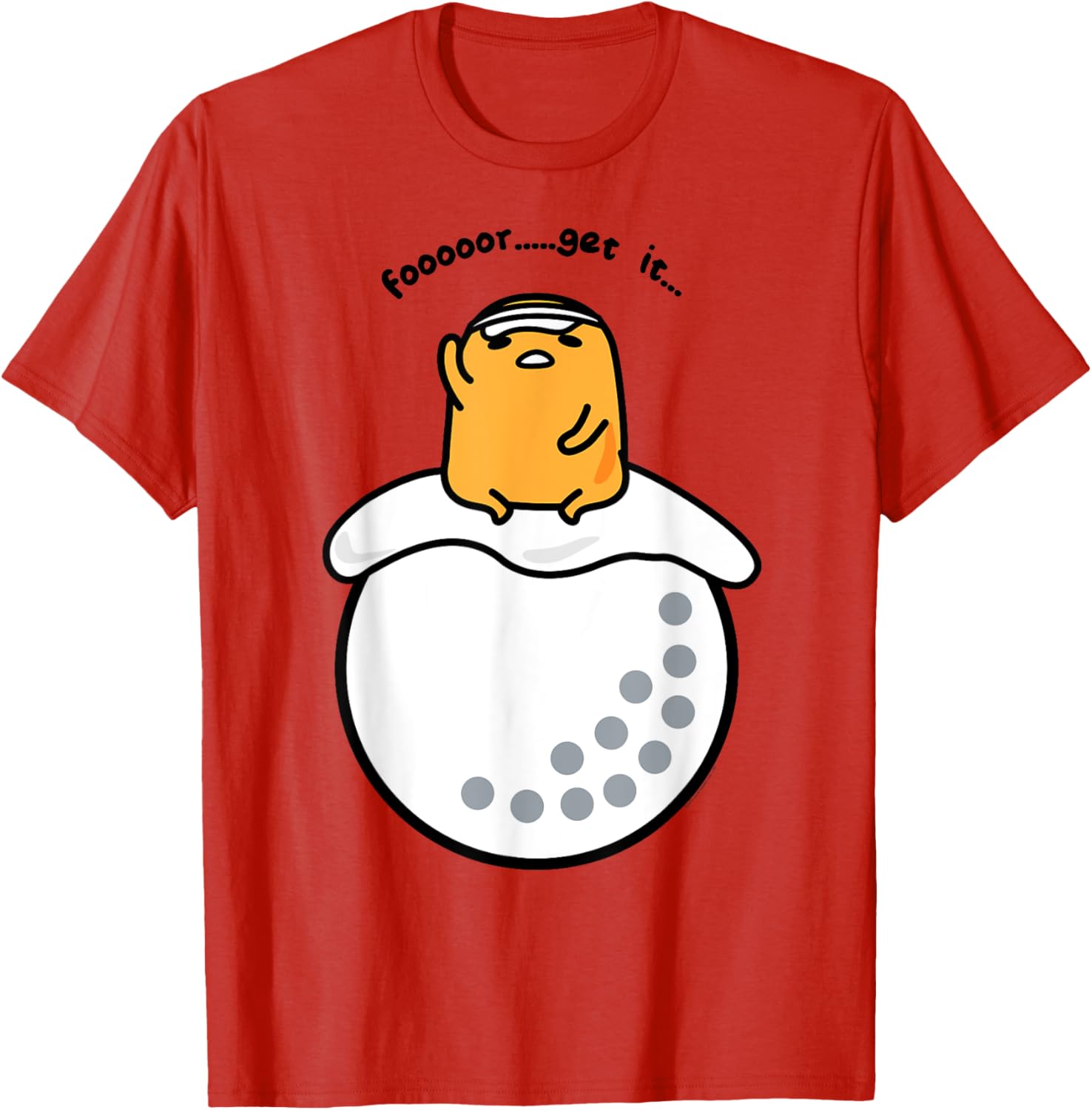 Gudetama Golf Fore Forget It T-Shirt for Fun Golf Lovers and Fans - 5