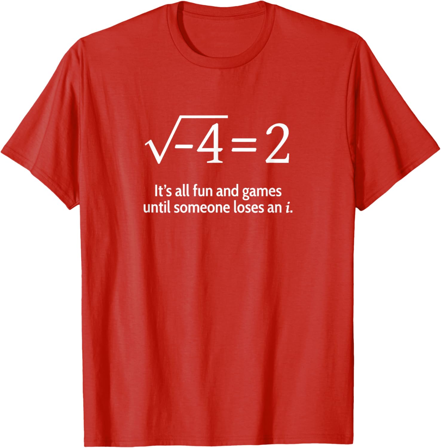 Funny Math T-Shirt Someone Loses An i Short Sleeve for Math Lovers - 24