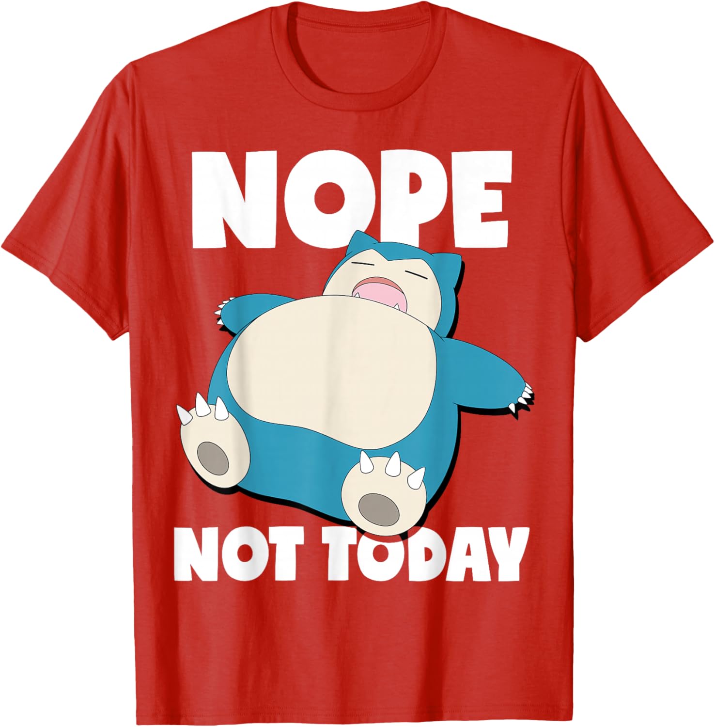 Snorlax Sleeping Nope Not Today T-Shirt for Pokémon Fans - Fun Apparel - 8